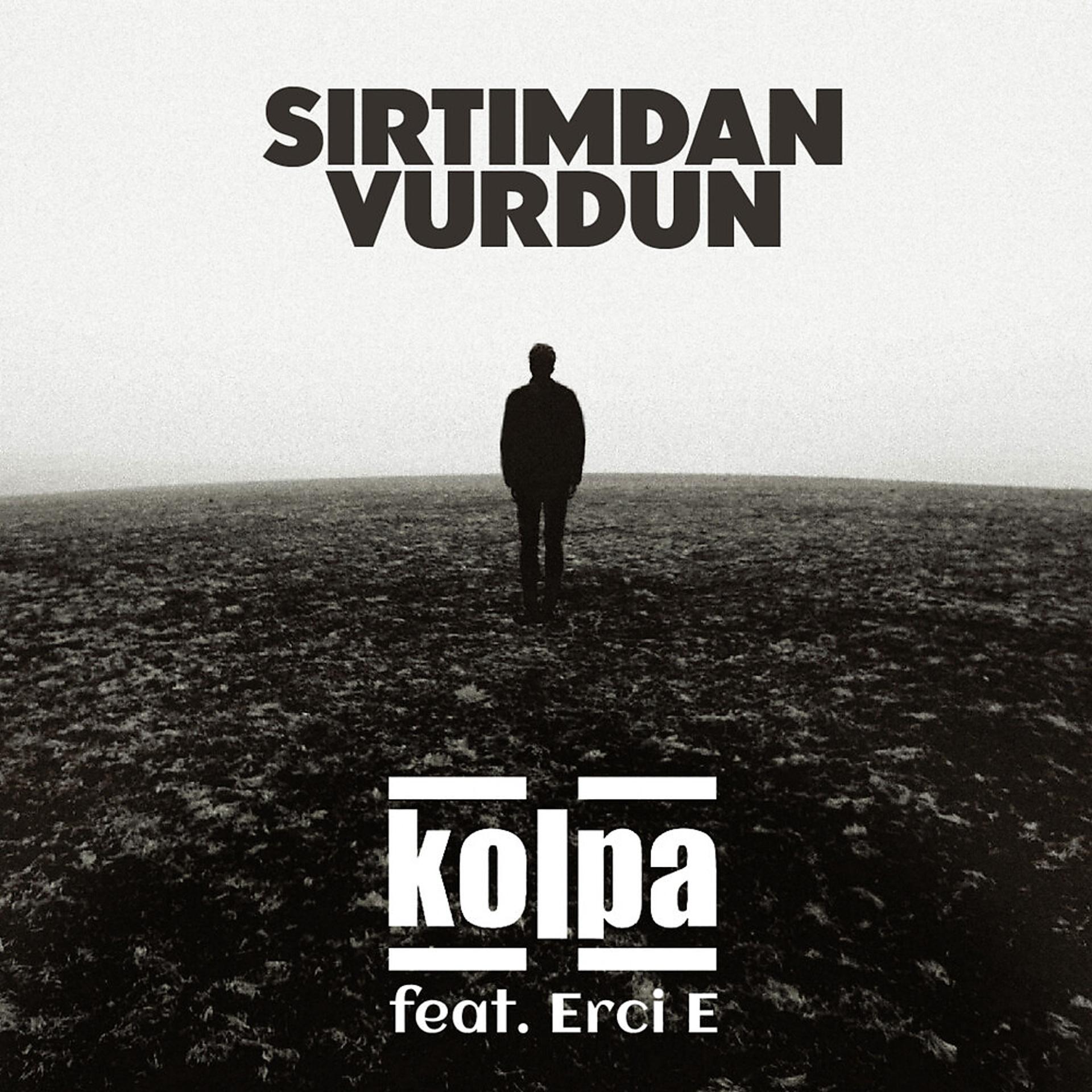 Постер альбома Sırtımdan Vurdun