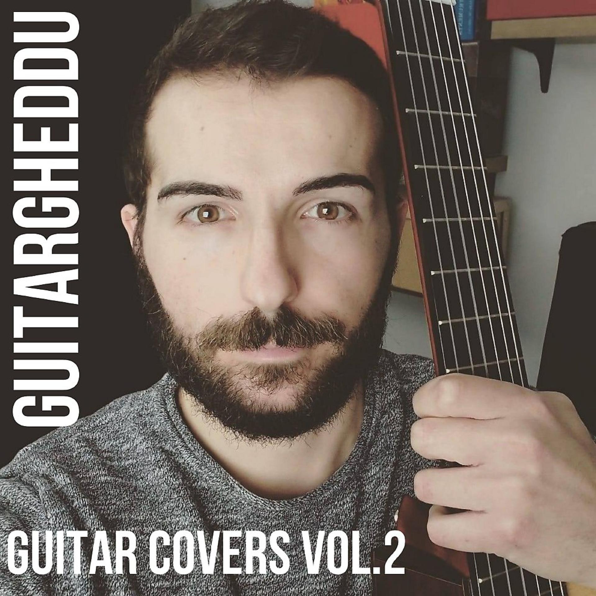 Постер альбома Guitar Covers, Vol. 2