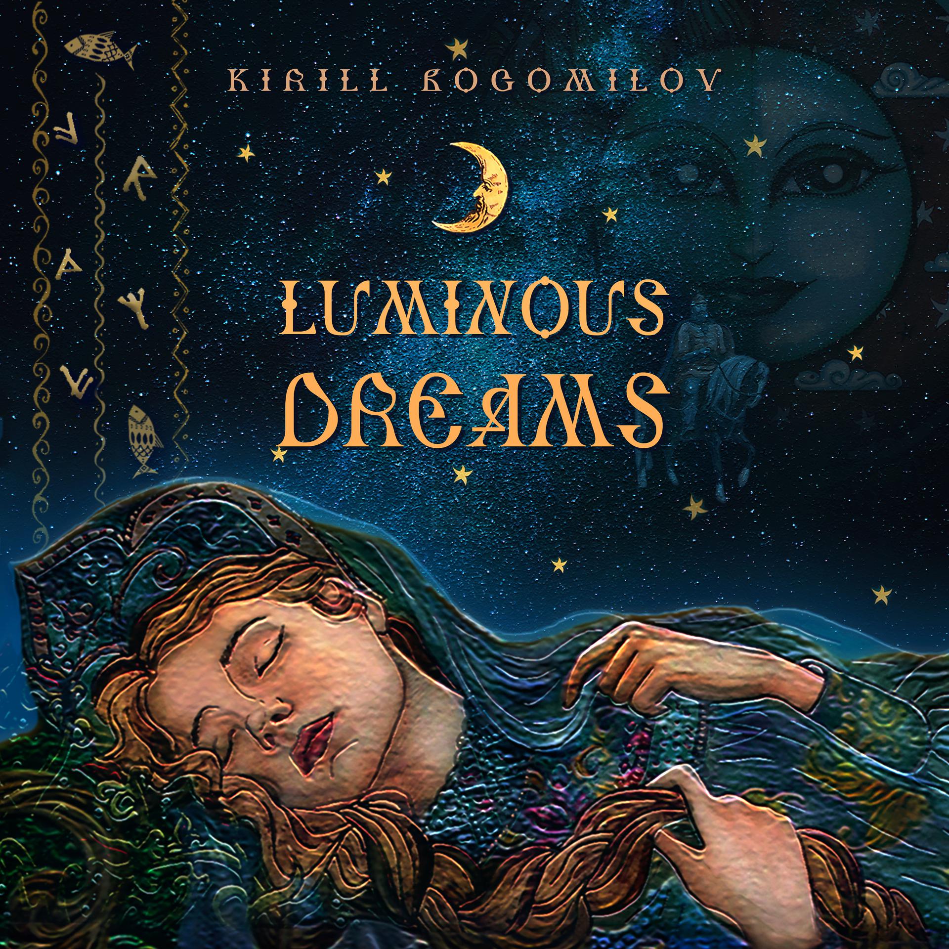 Постер альбома Luminous Dreams
