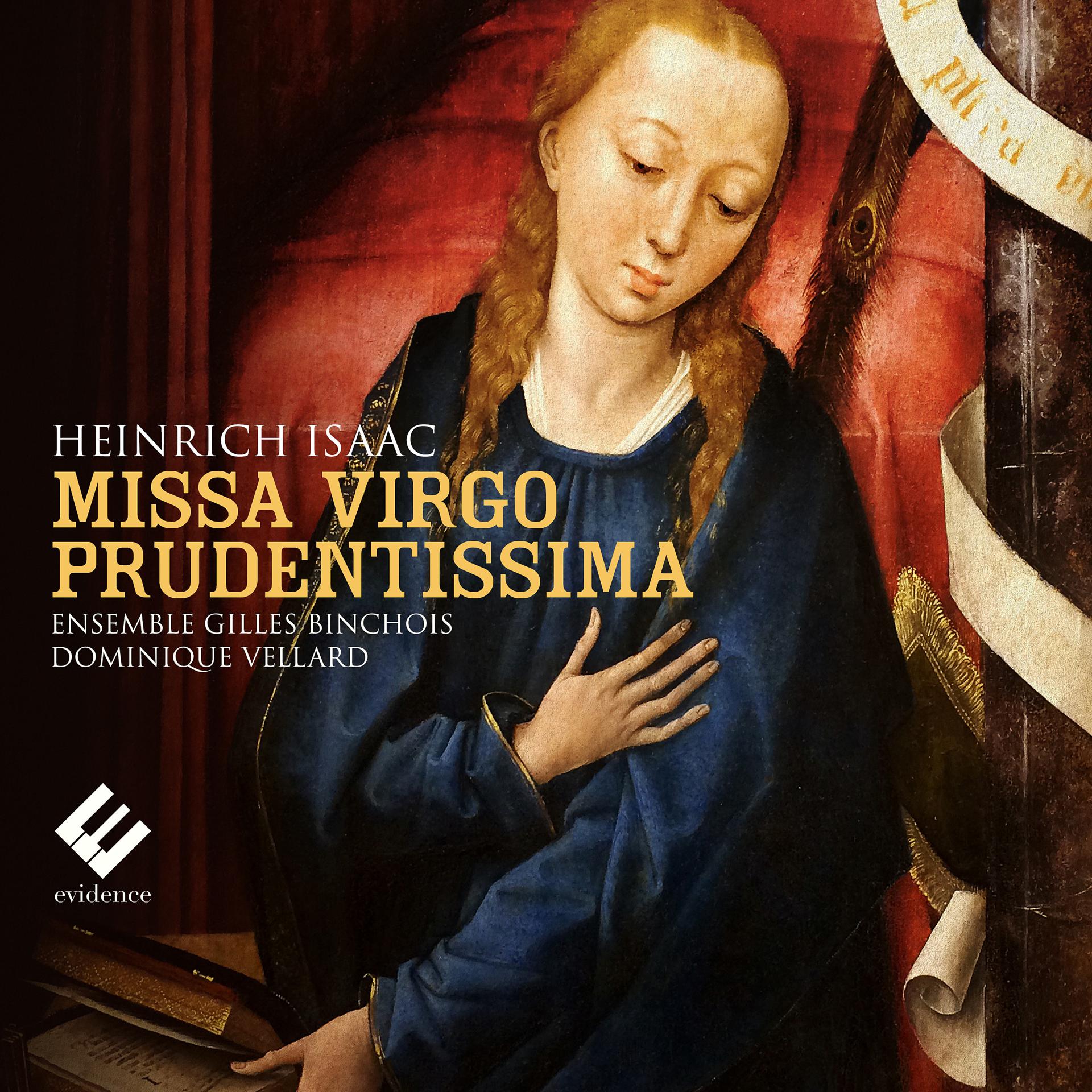 Постер альбома Isaac: Missa Virgo Prudentissima