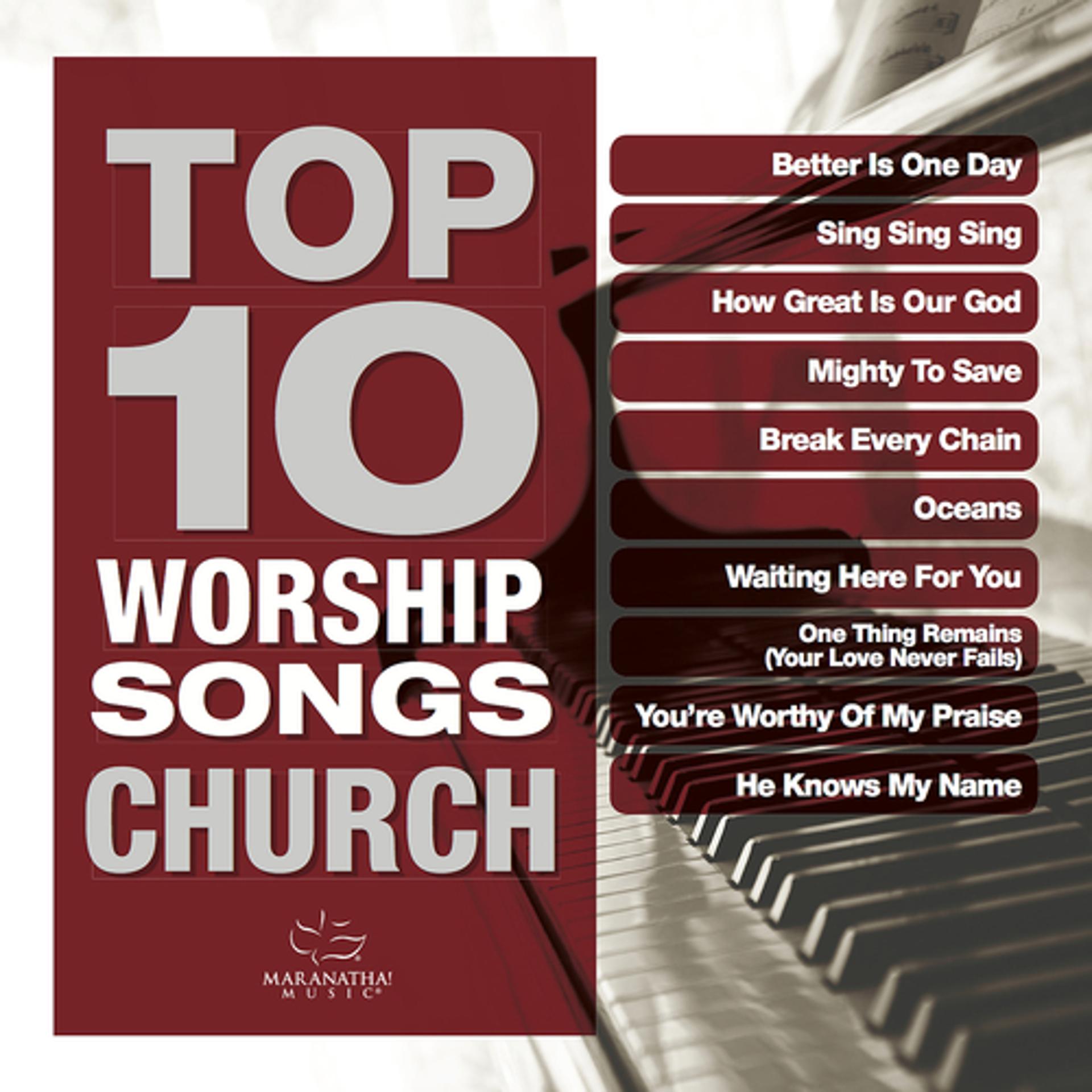 Постер альбома Top 10 Worship Songs - Church