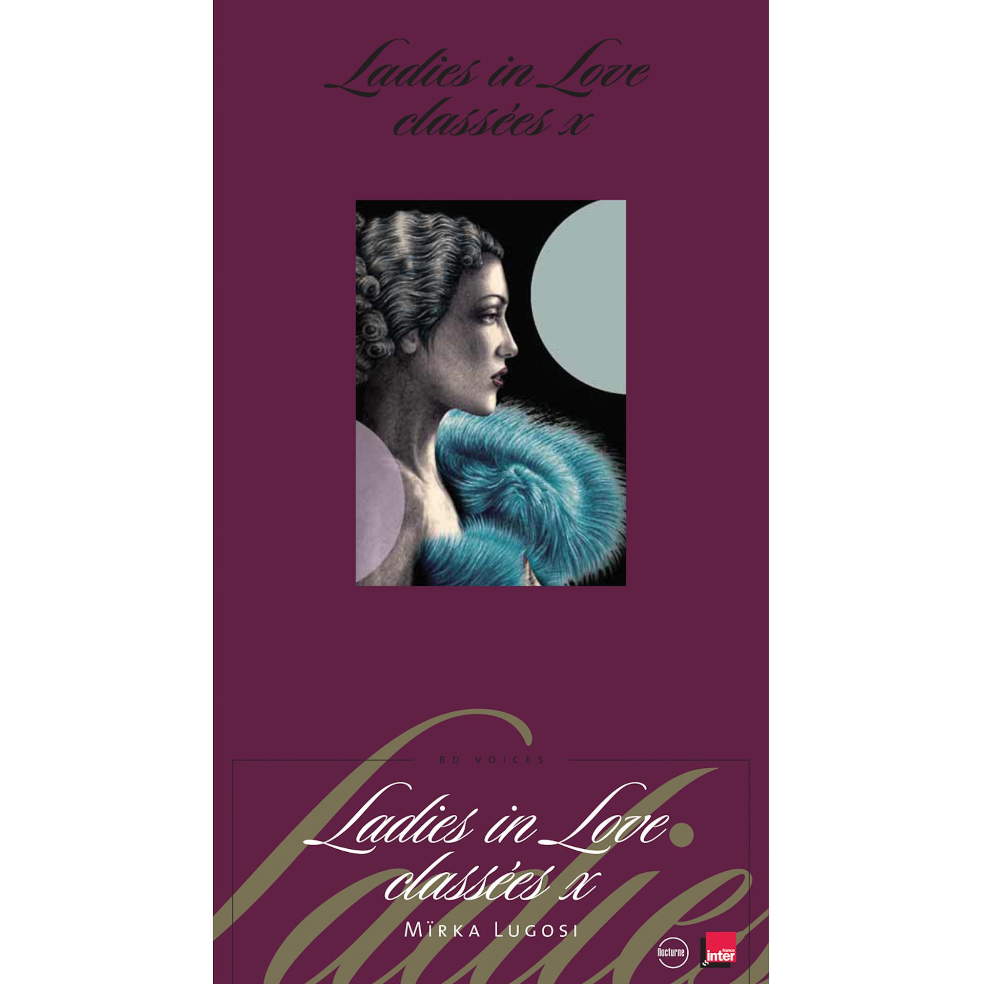Постер альбома BD Music Presents Ladies in Love: Classées X