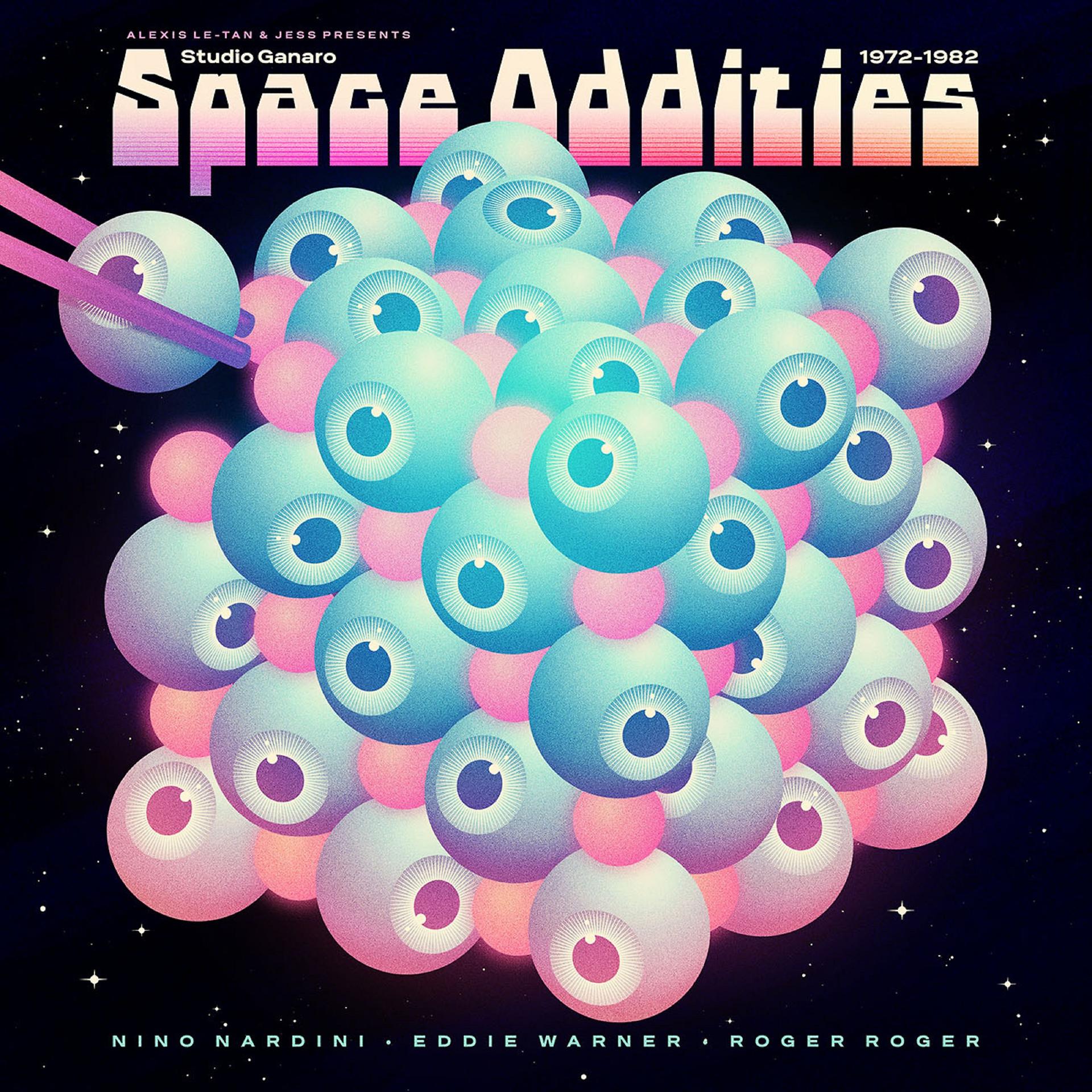 Постер альбома Space Oddities: Studio Ganaro (1972-1982)