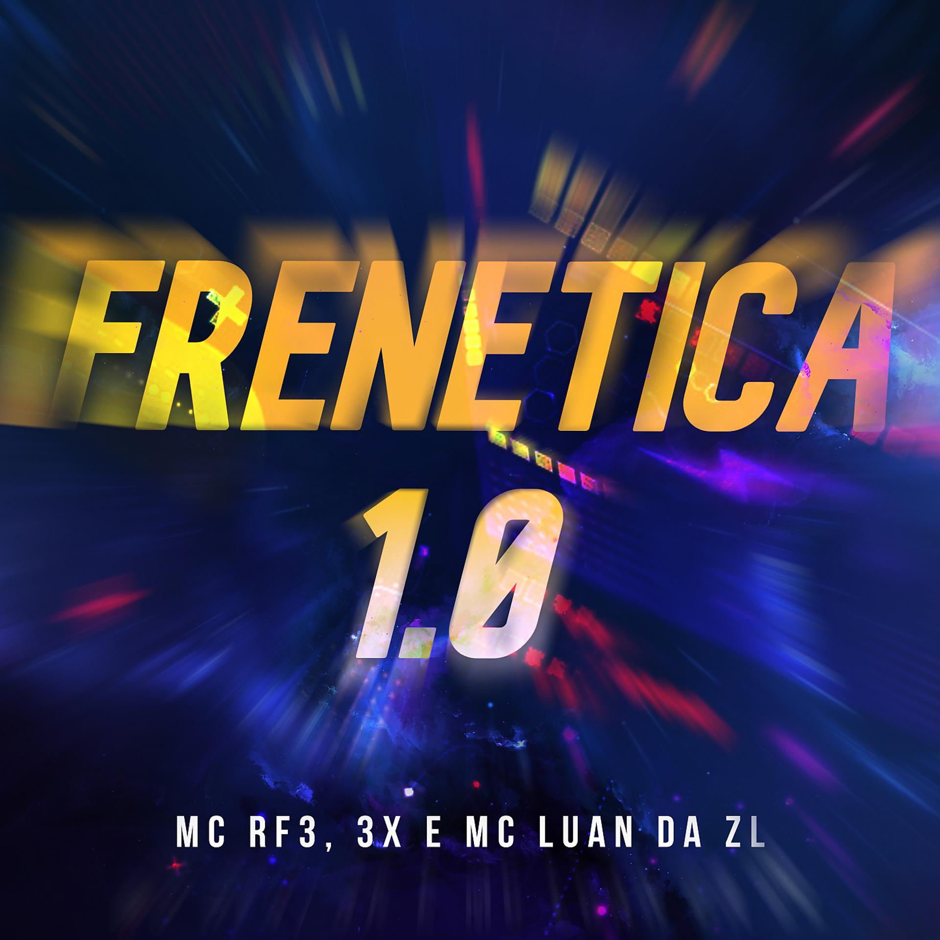 Постер альбома Frenetica 1.0