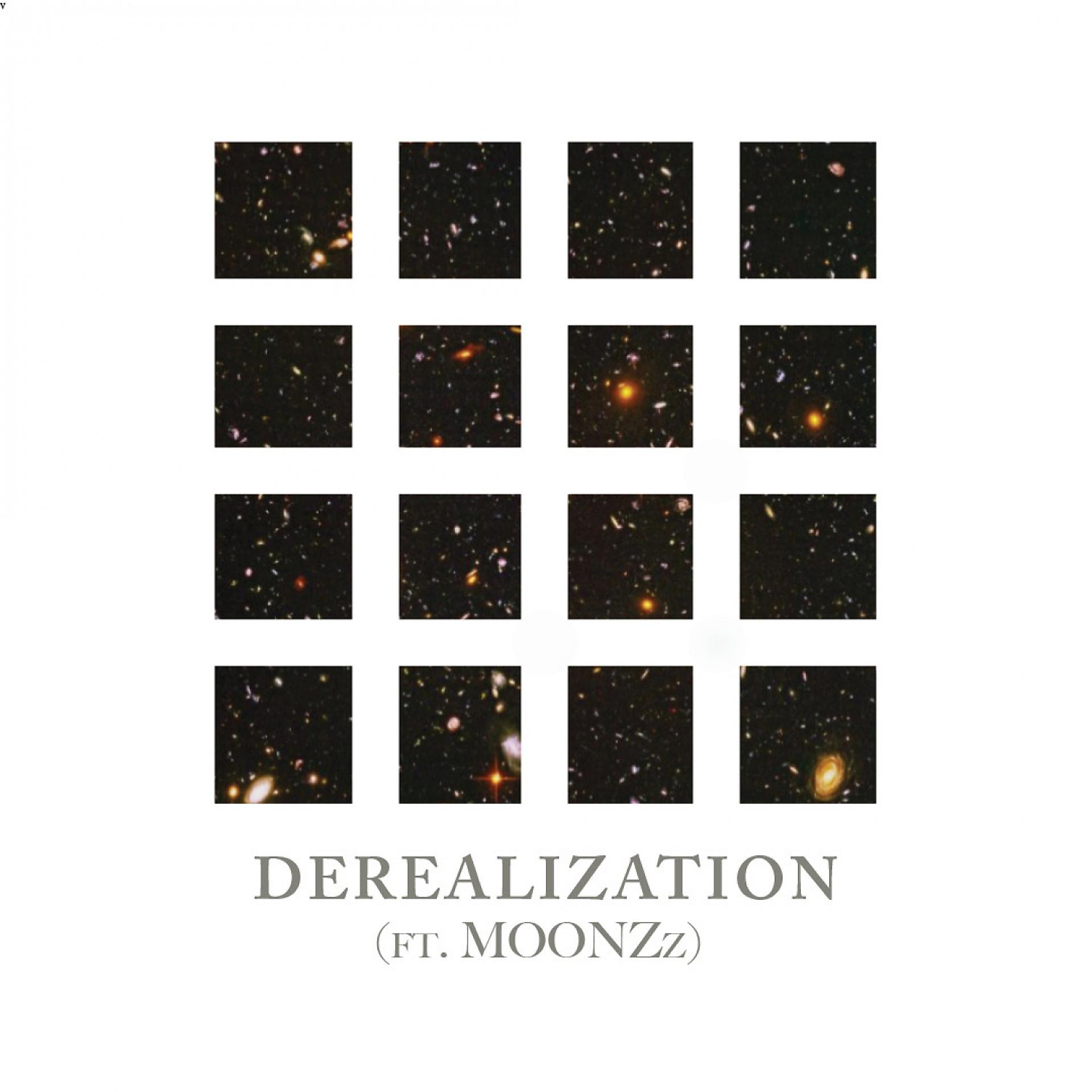Постер альбома Derealization (feat. MOONZz)