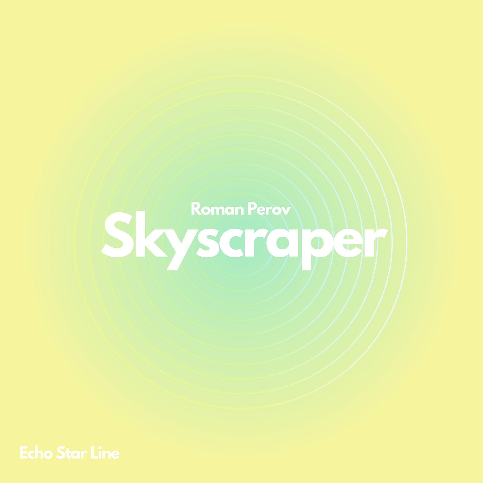 Постер альбома Skyscraper
