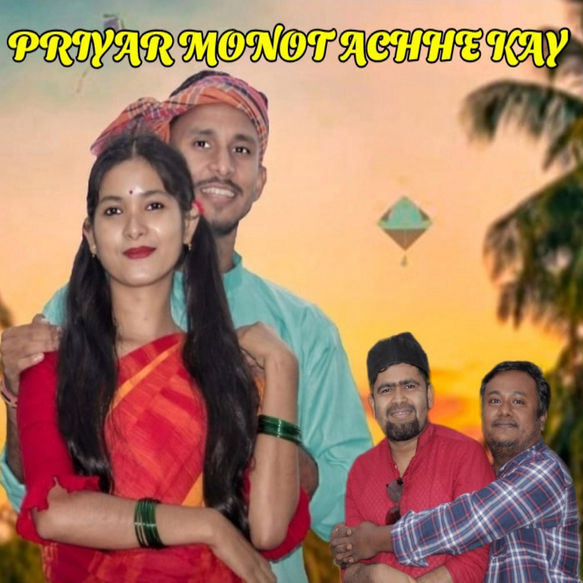 Постер альбома Priyar Monot Achhe Kay