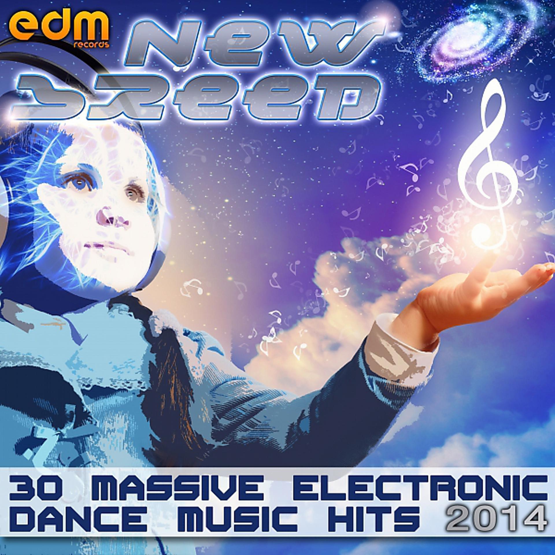 Постер альбома New Breed - 30 Massive Electronic Dance Music Hits 2014