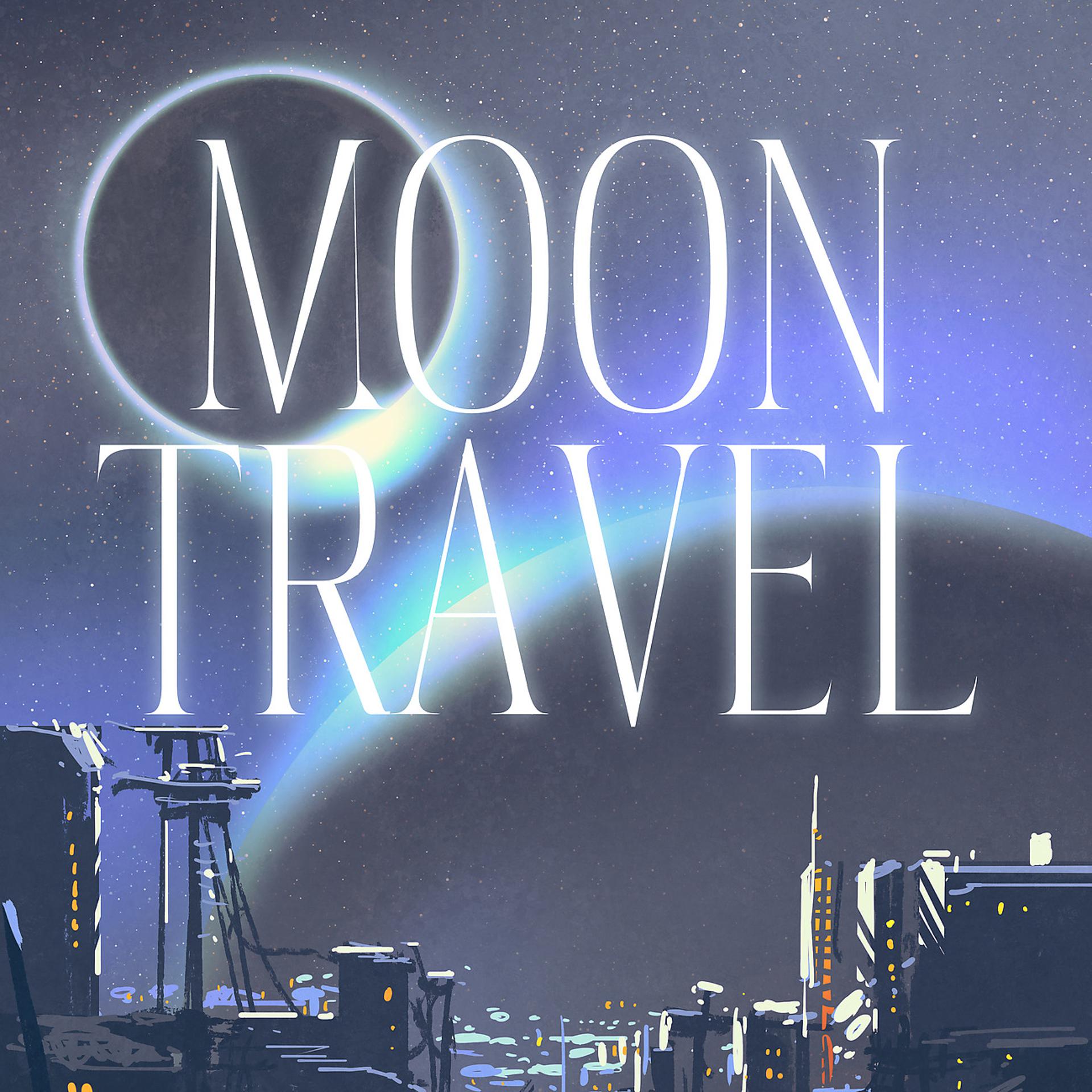 Постер альбома Moon Travel