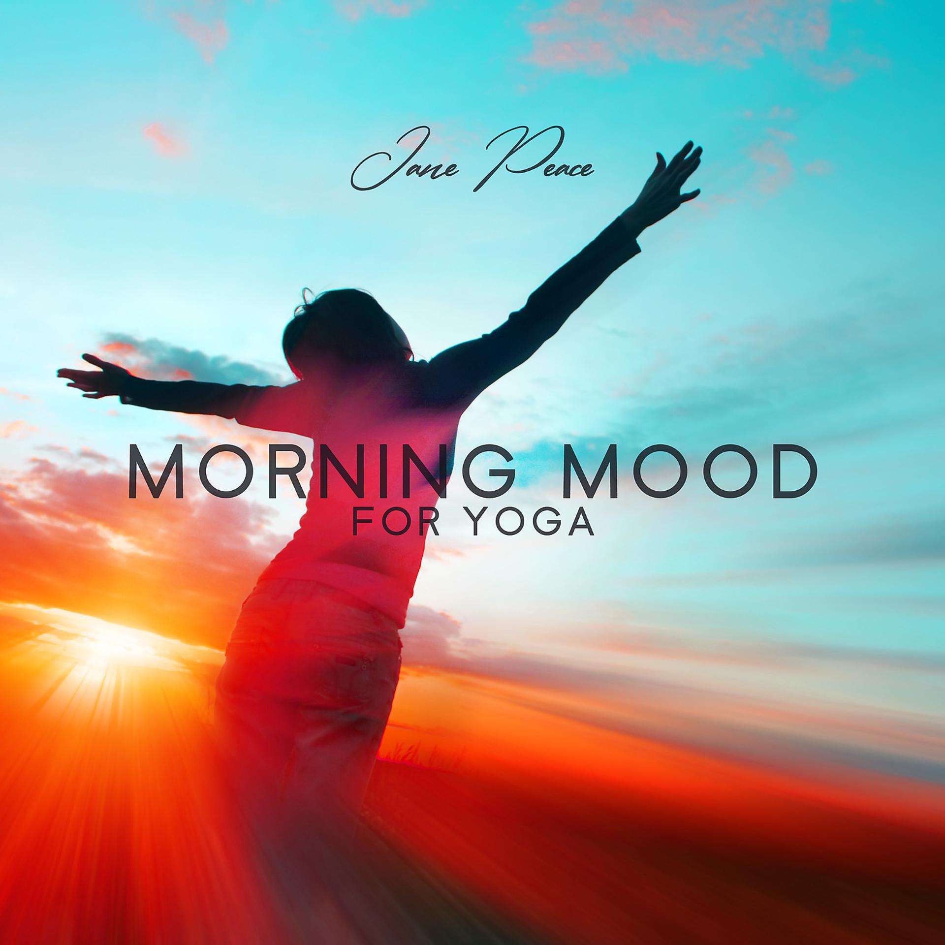 Постер альбома Morning Mood for Yoga: Antistress Playlist Music