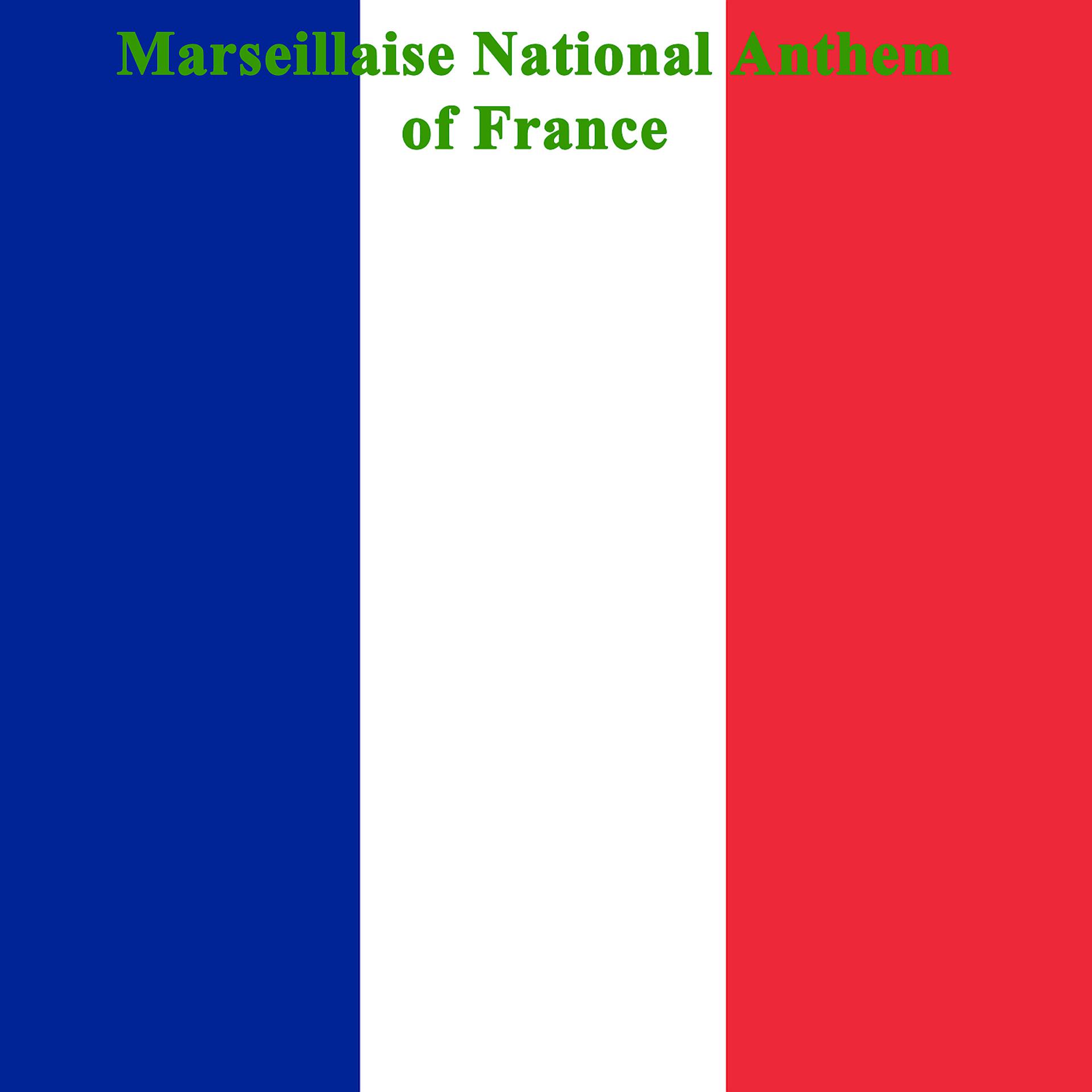 Постер альбома Marseillaise (National Anthem of France)
