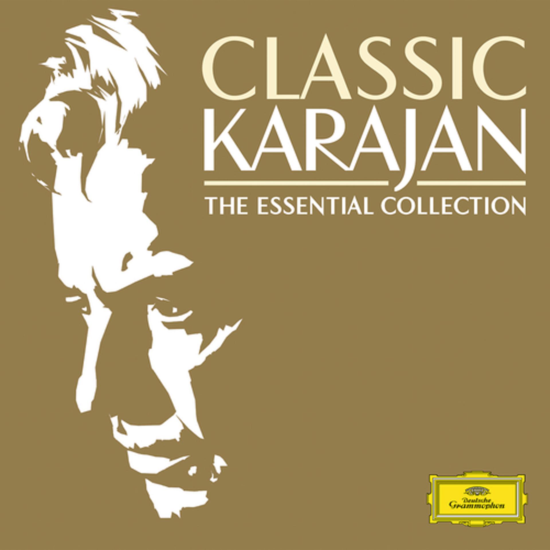 Постер альбома Classic Karajan - The Essential Collection