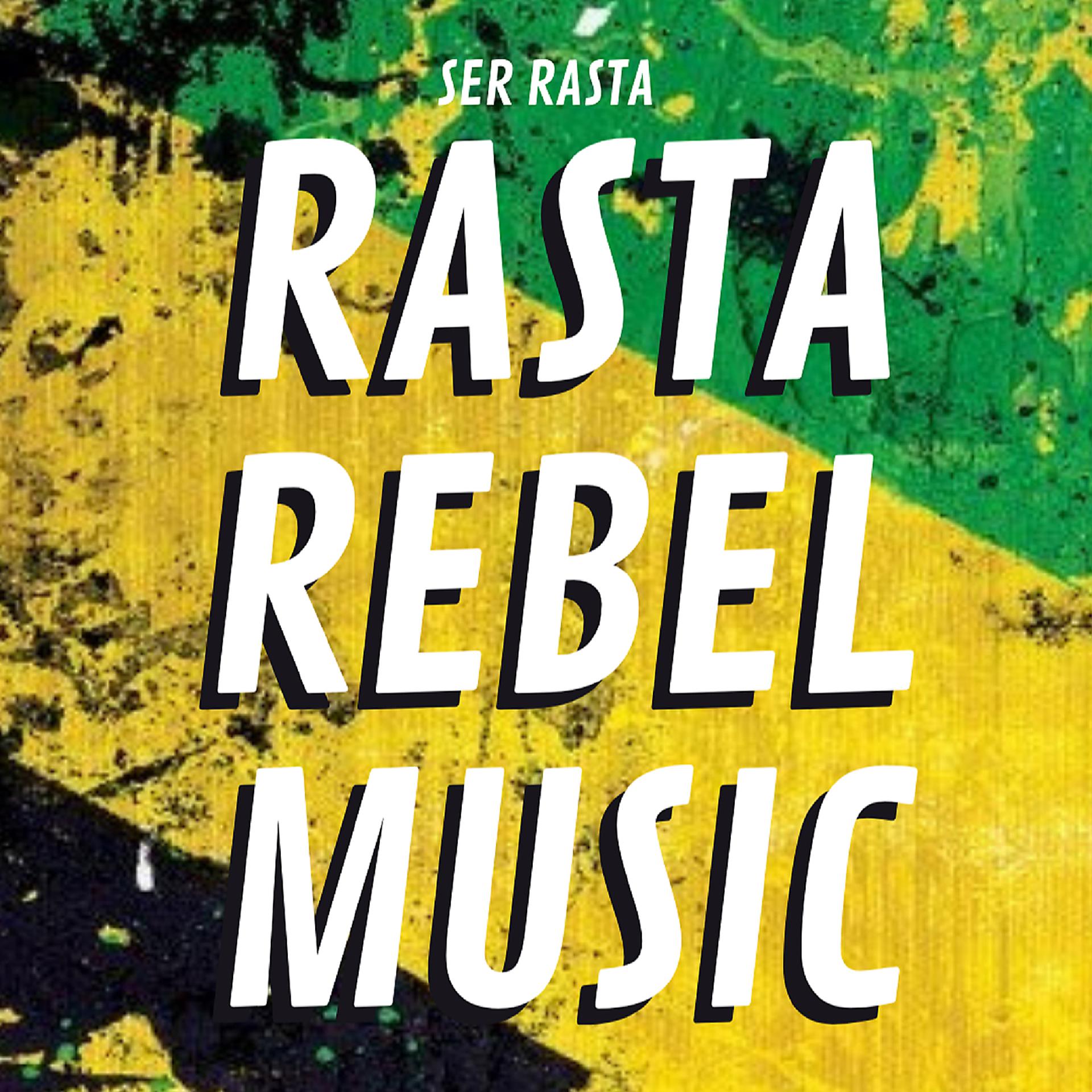 Постер альбома Rasta Rebel Music