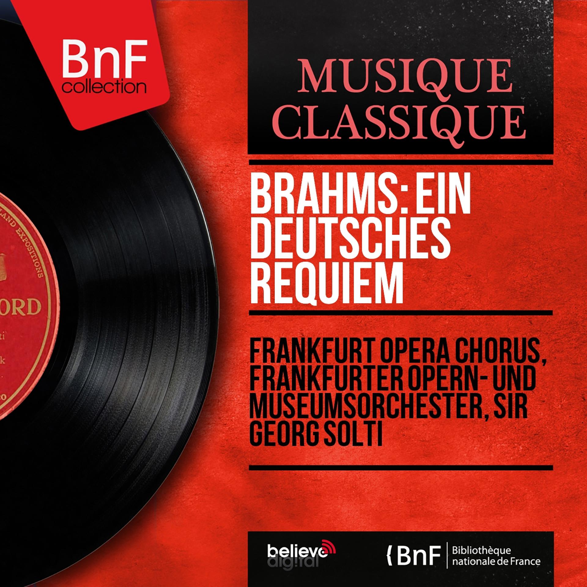 Постер альбома Brahms: Ein deutsches Requiem (Stereo Version)