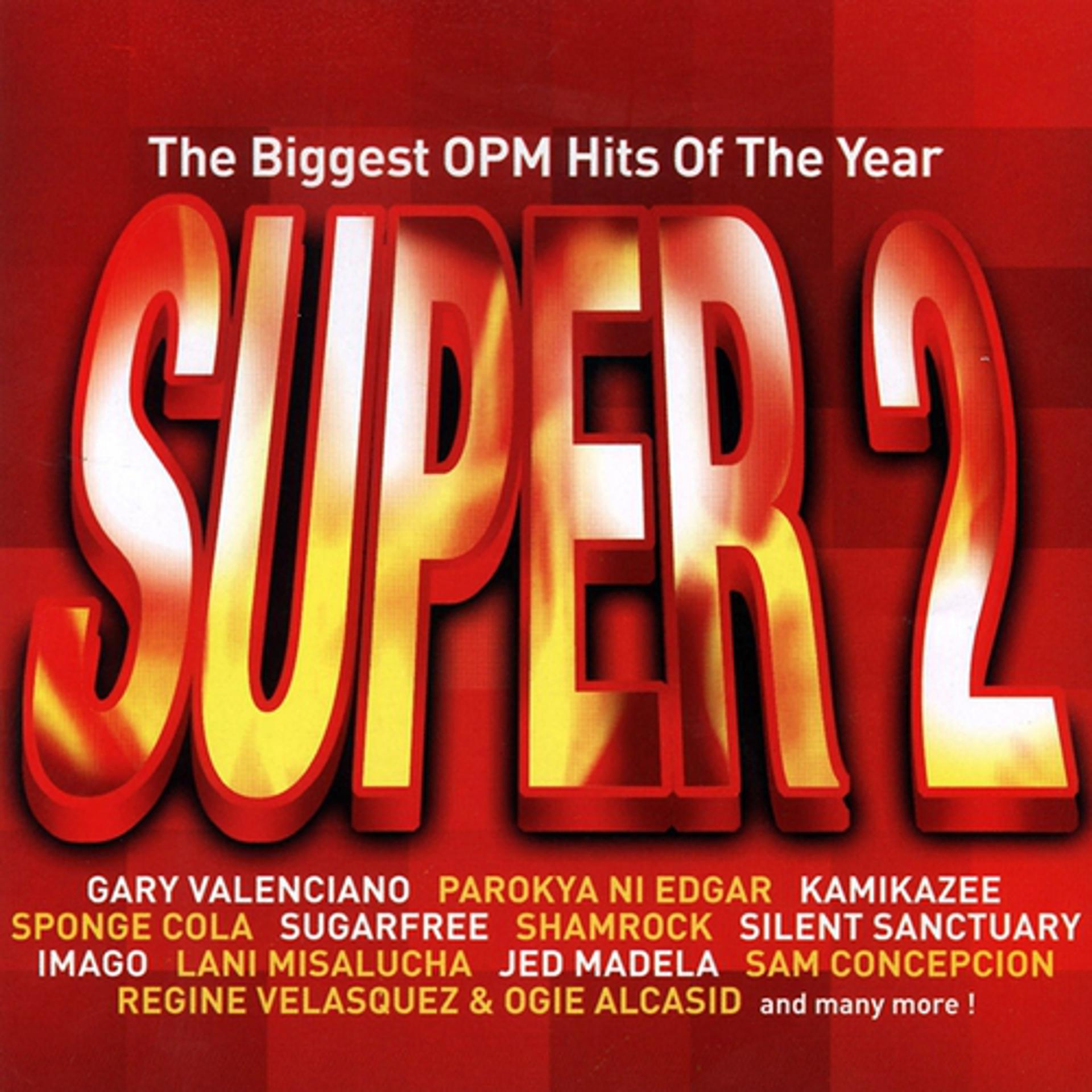 Постер альбома The Biggest OPM Hits of the Year: Super, Vol. 2