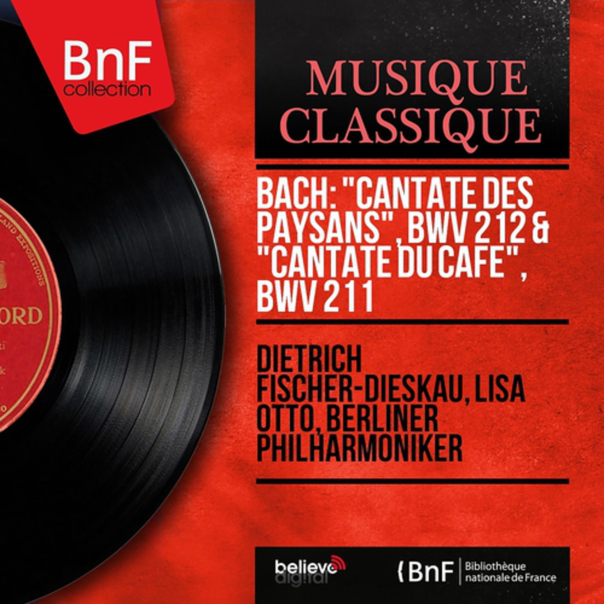 Постер альбома Bach: "Cantate des paysans", BWV 212 & "Cantate du café", BWV 211 (Stereo Version)