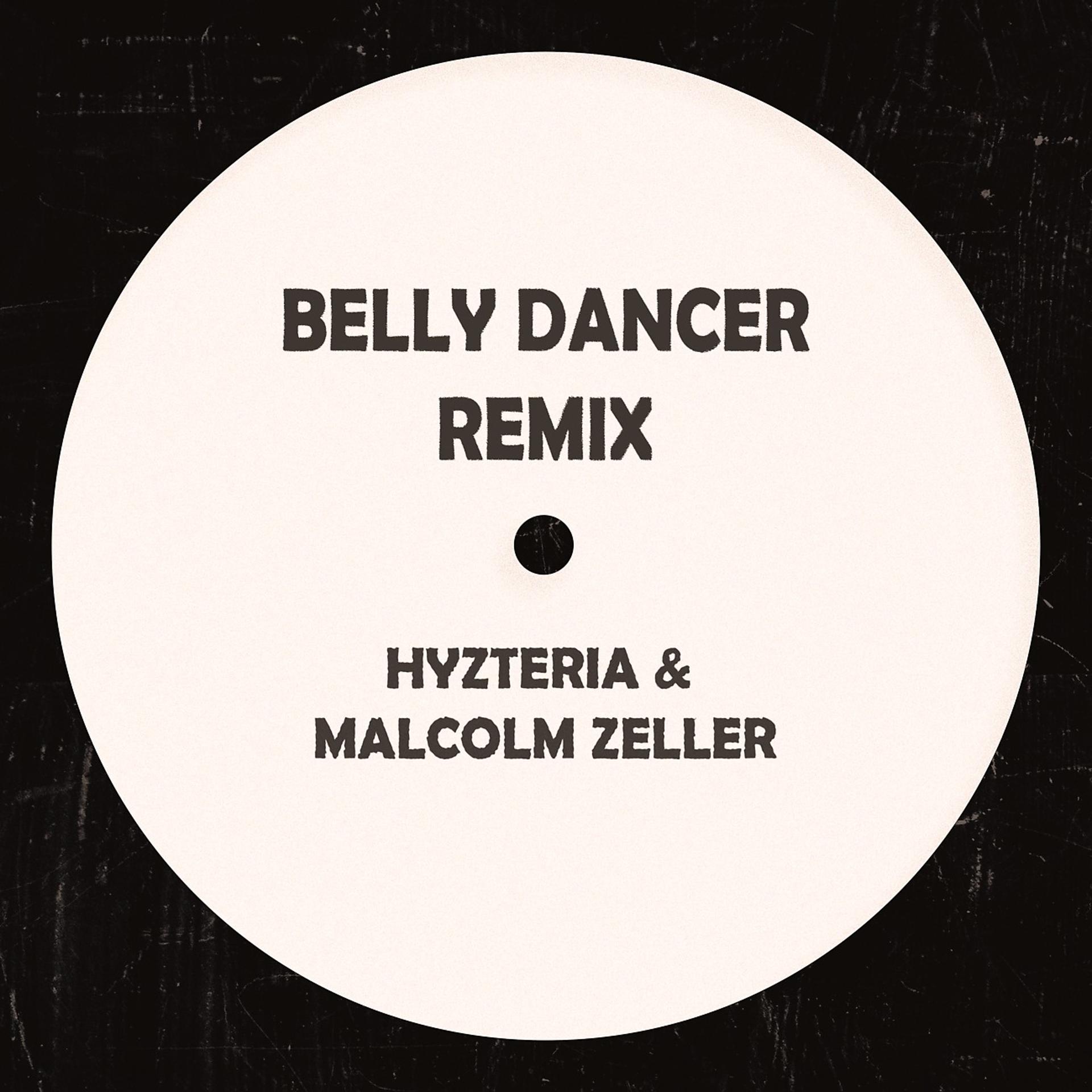Постер альбома Belly Dancer Remix