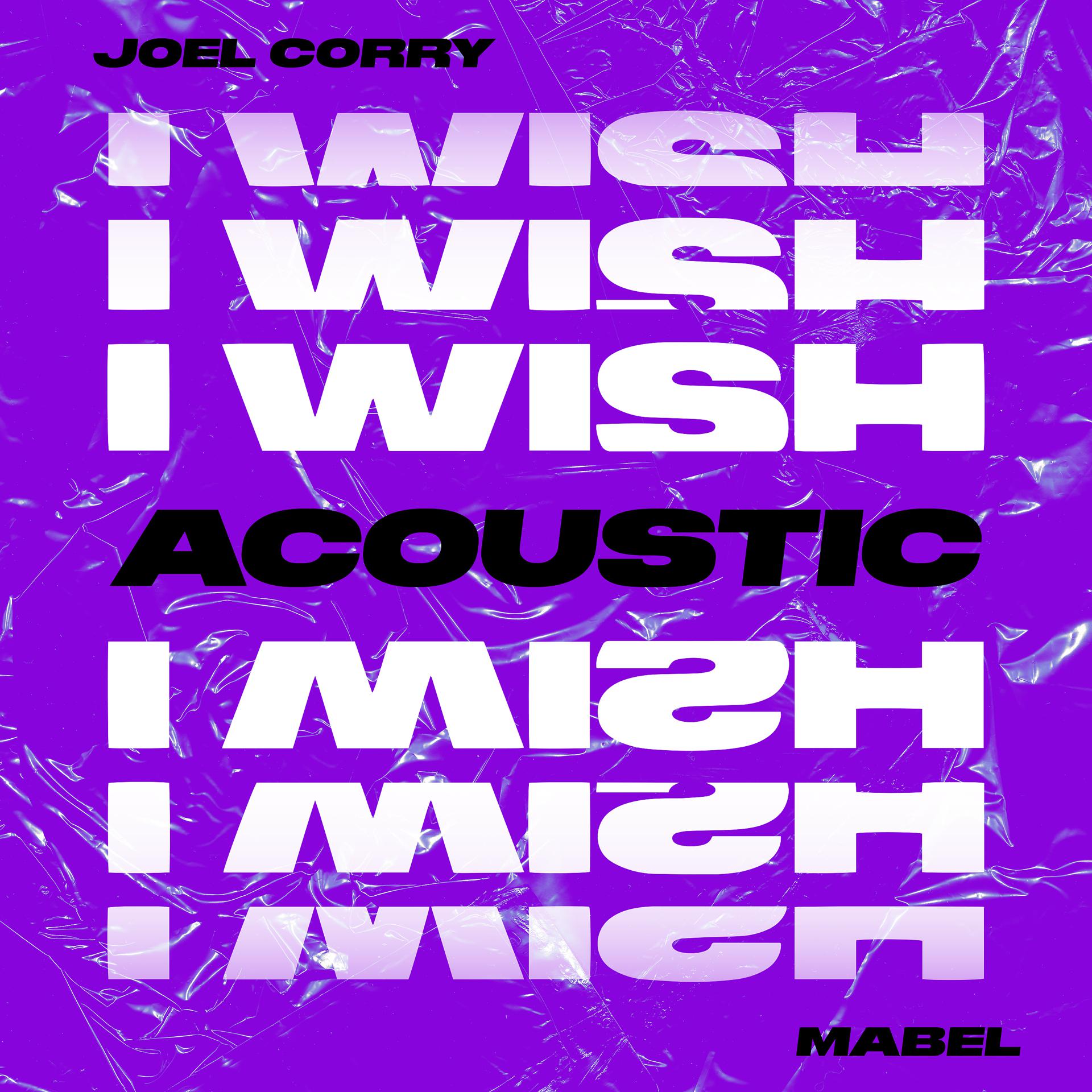 Постер альбома I Wish (feat. Mabel) [Acoustic]