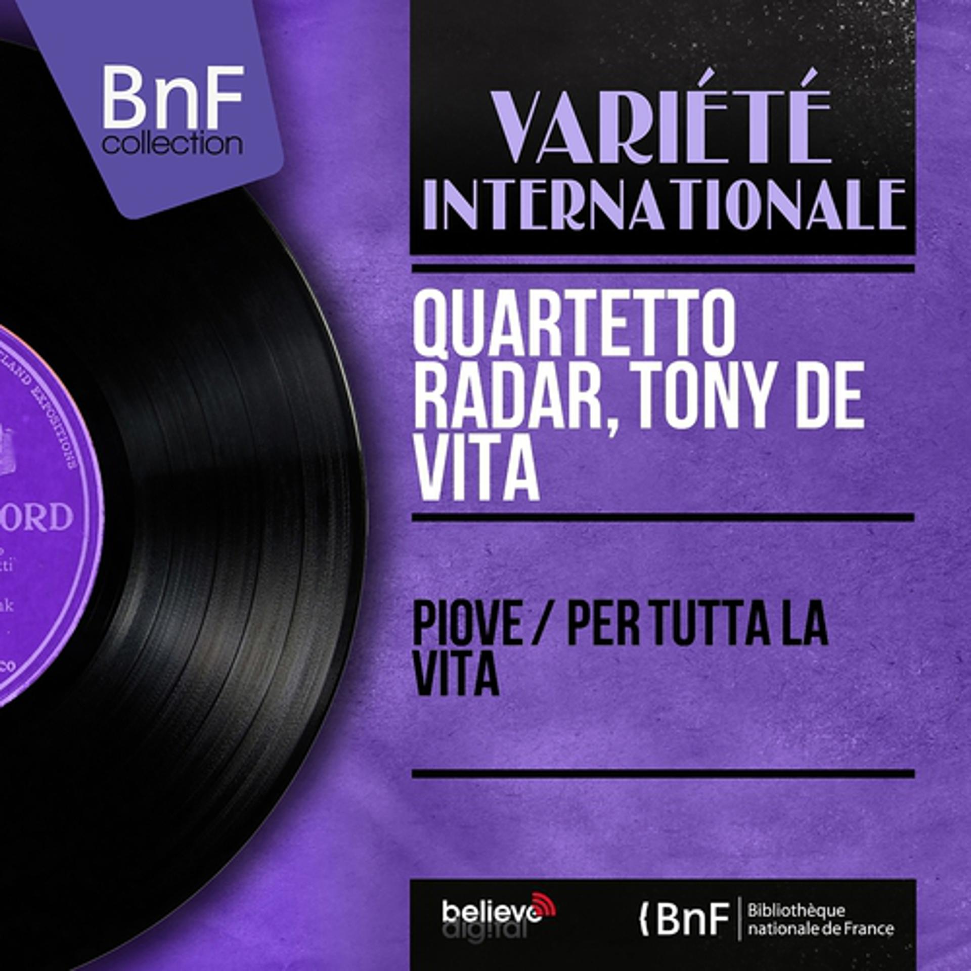 Постер альбома Piove / Per tutta la vita (Mono Version)