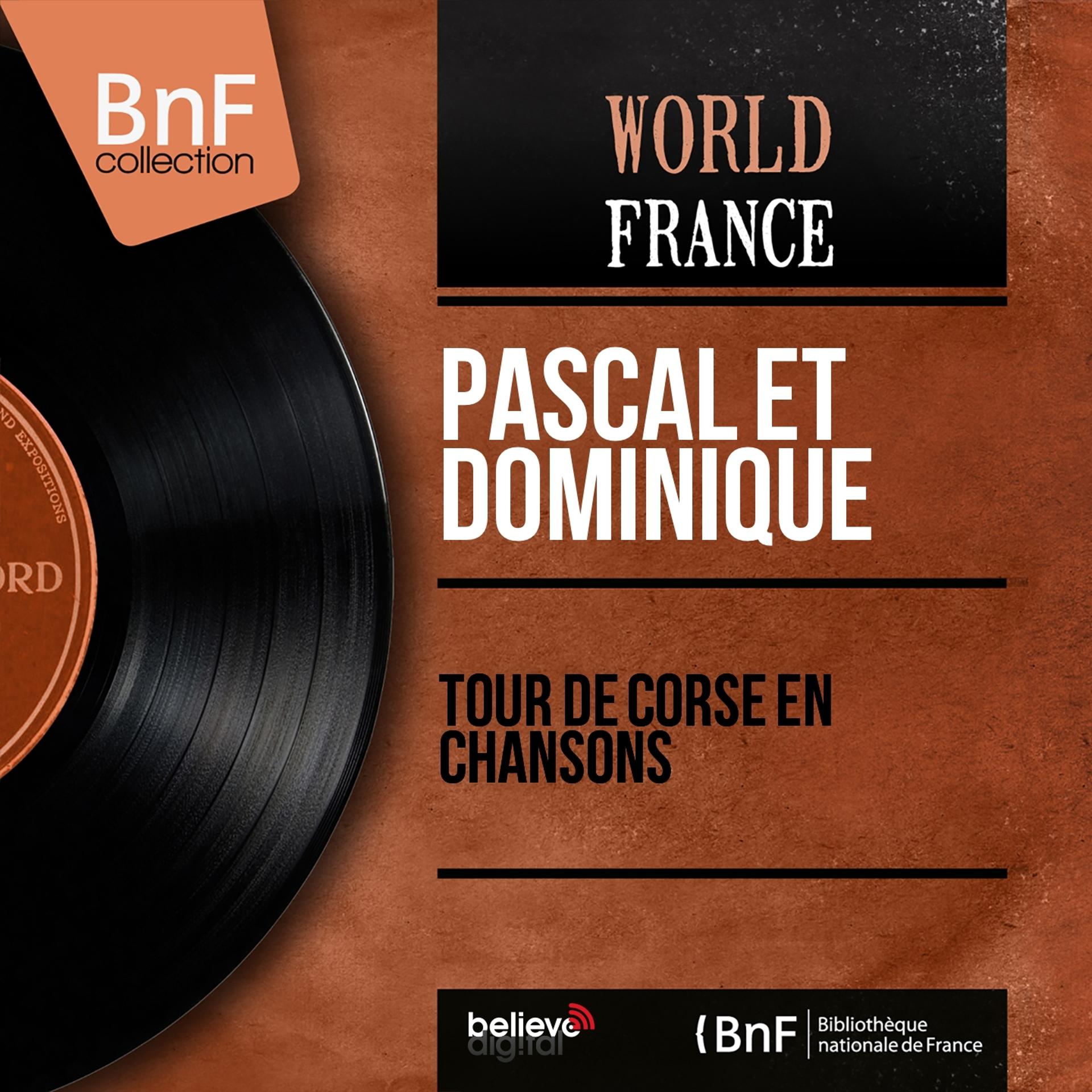 Постер альбома Tour de Corse en chansons (Mono version)