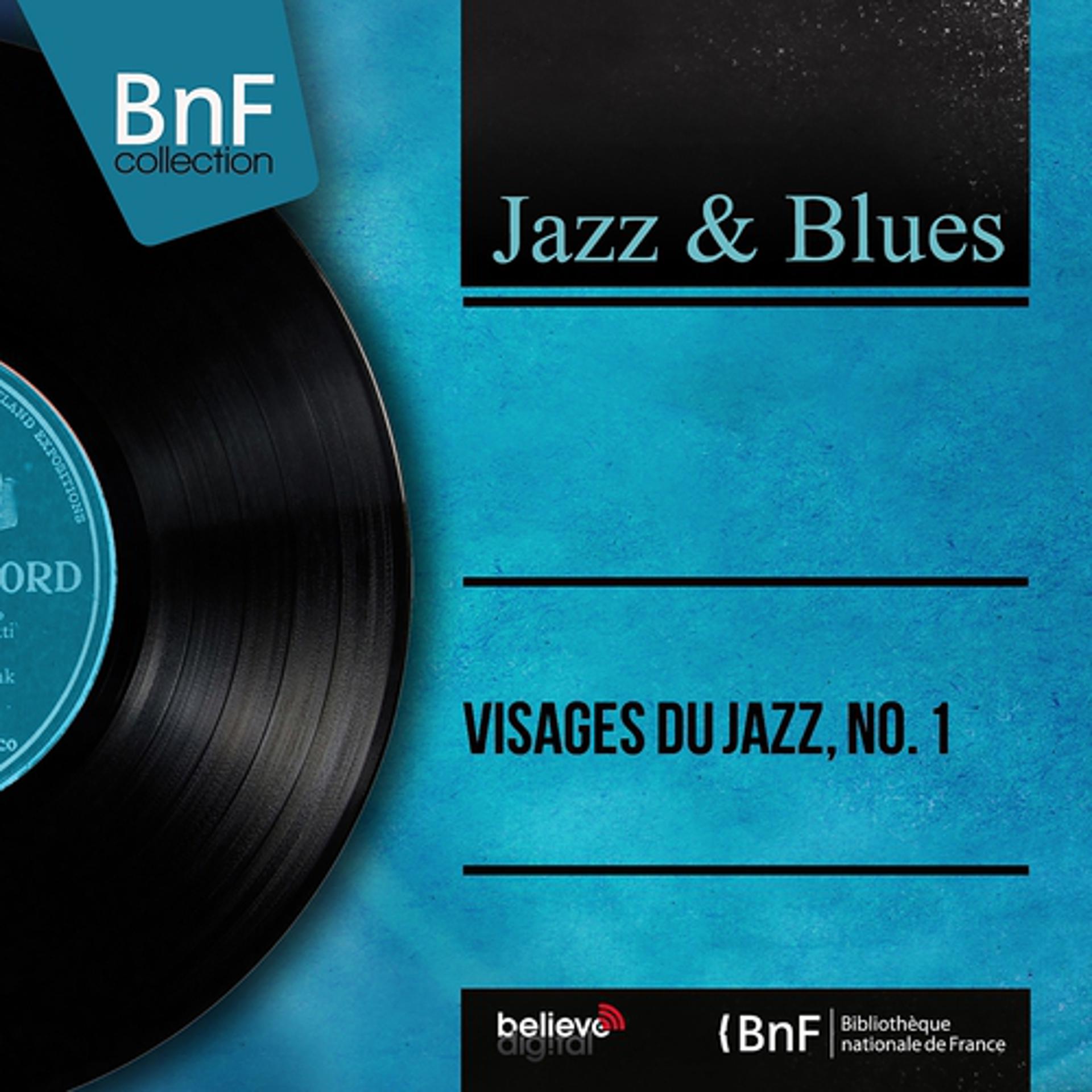 Постер альбома Visages du jazz, no. 1 (Live, mono version)