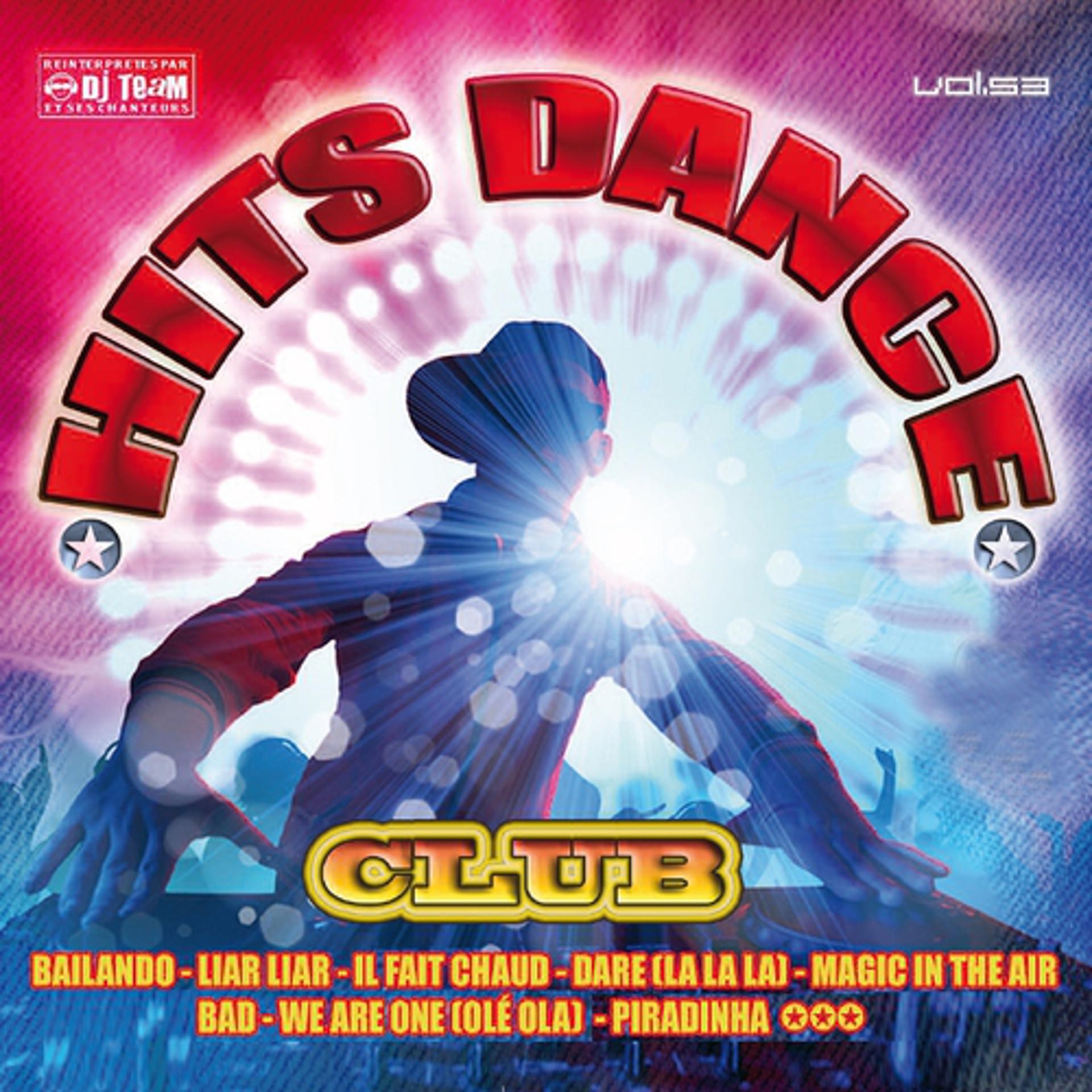 Постер альбома Hits Dance Club, Vol. 53