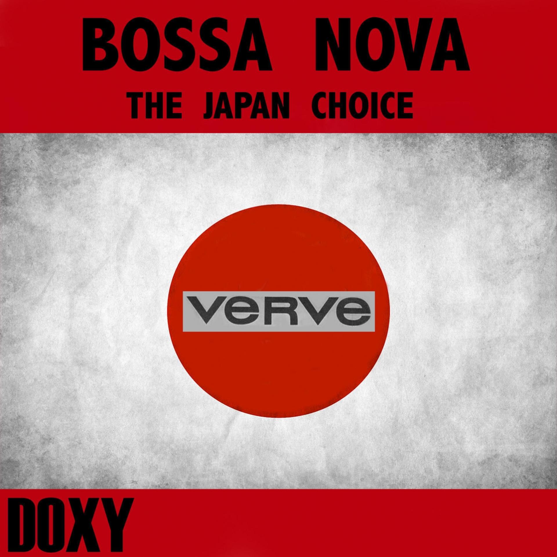 Постер альбома Bossa Nova The Japan Choice Verve (Doxy Collection)