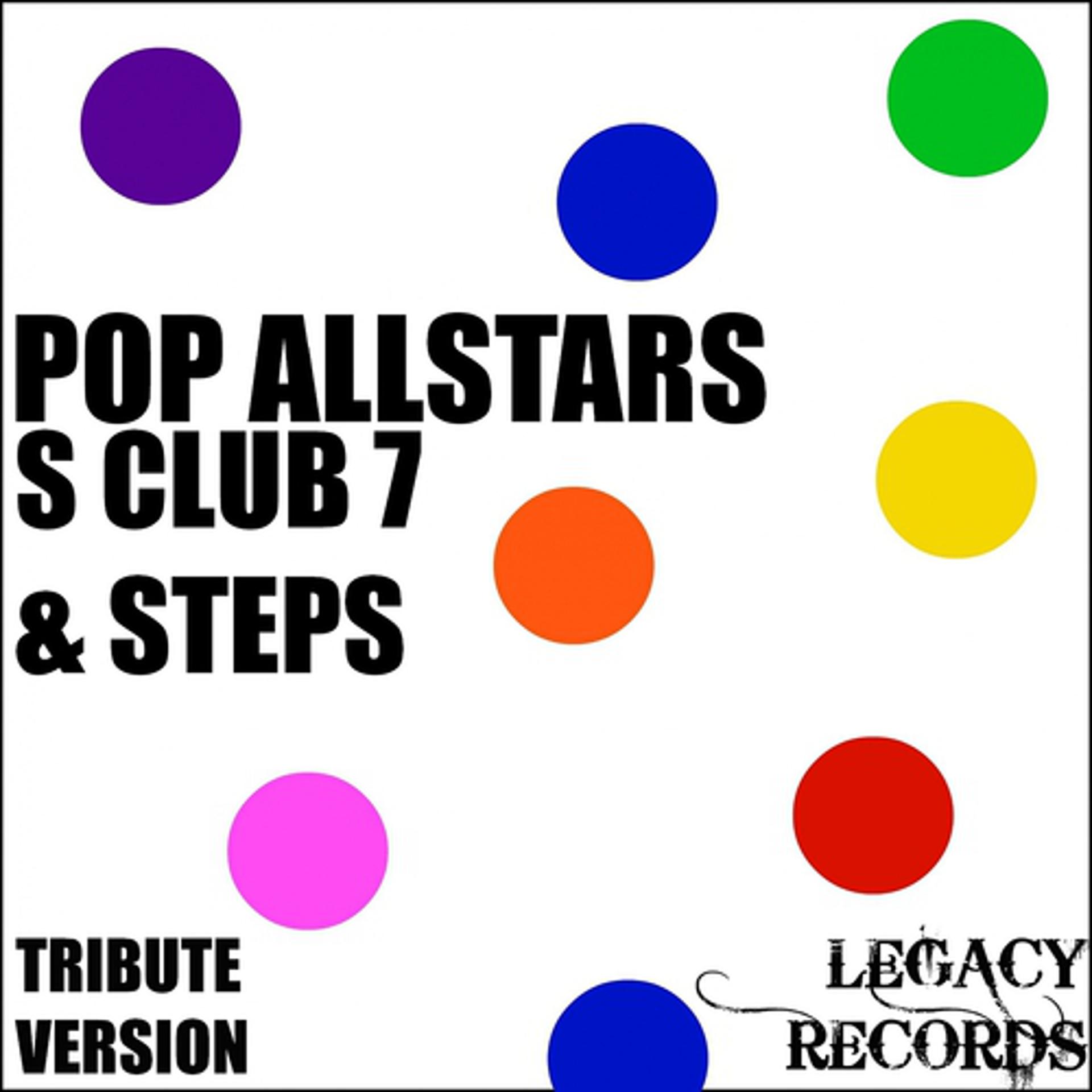 Постер альбома Pop AllStars - S Club 7 & Steps Tribute Hits