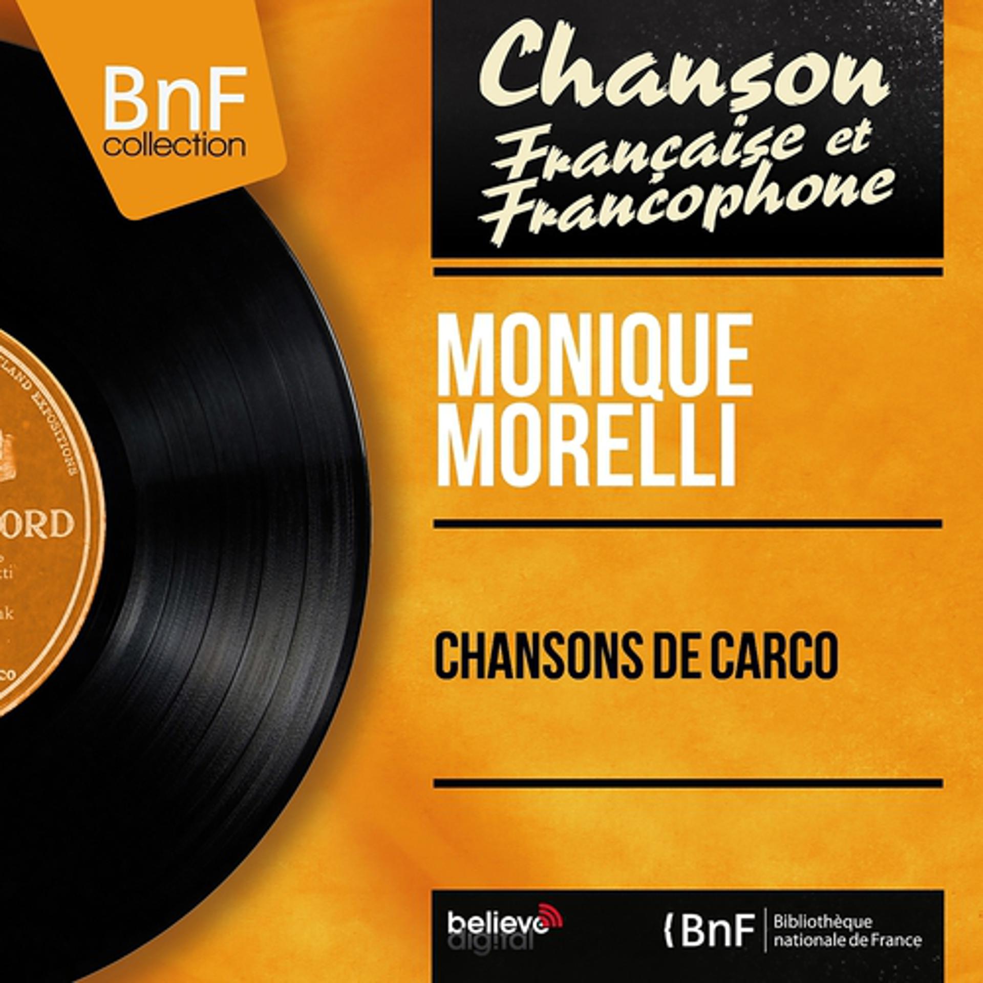 Постер альбома Chansons de Carco (Mono version)