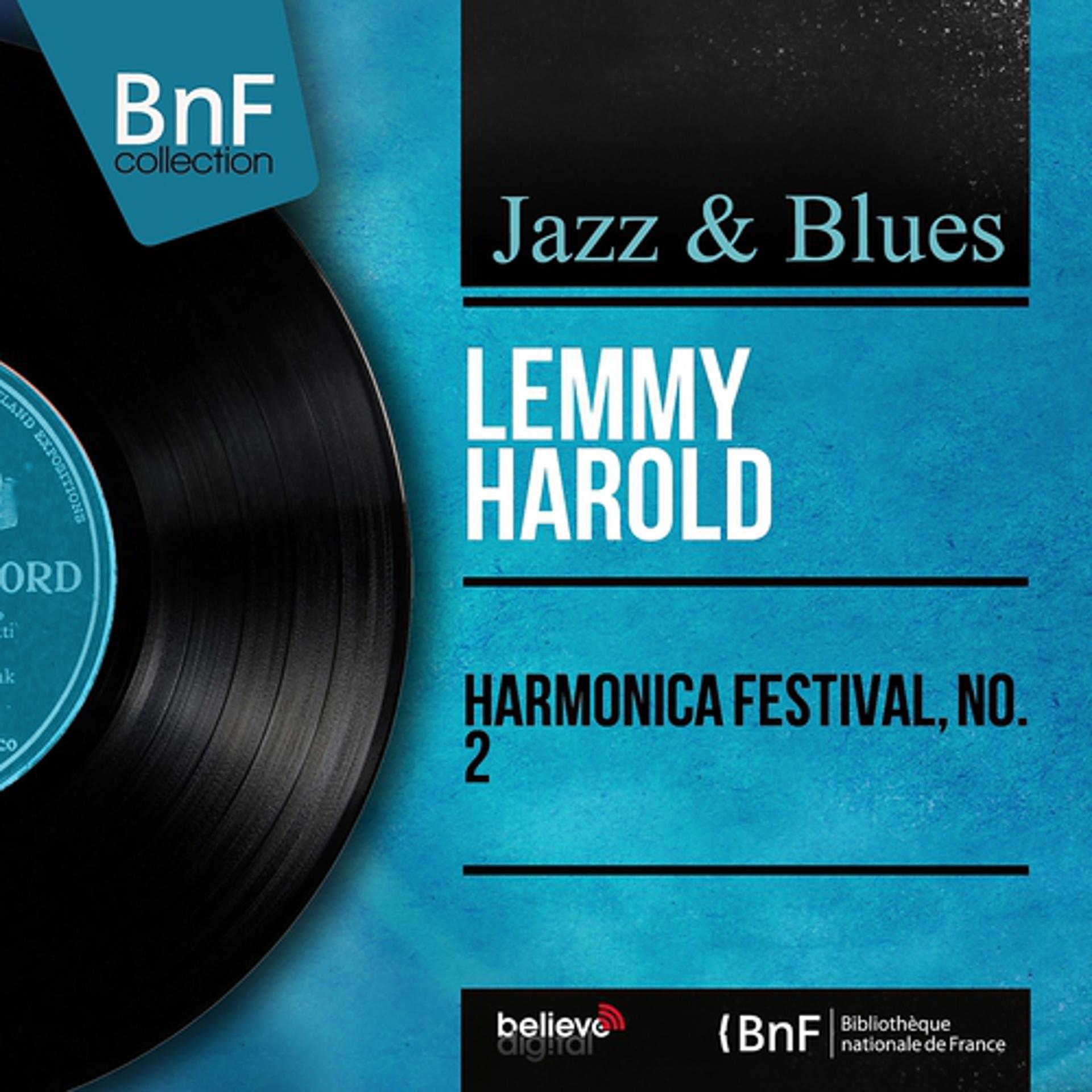 Постер альбома Harmonica festival, no. 2 (Mono Version)