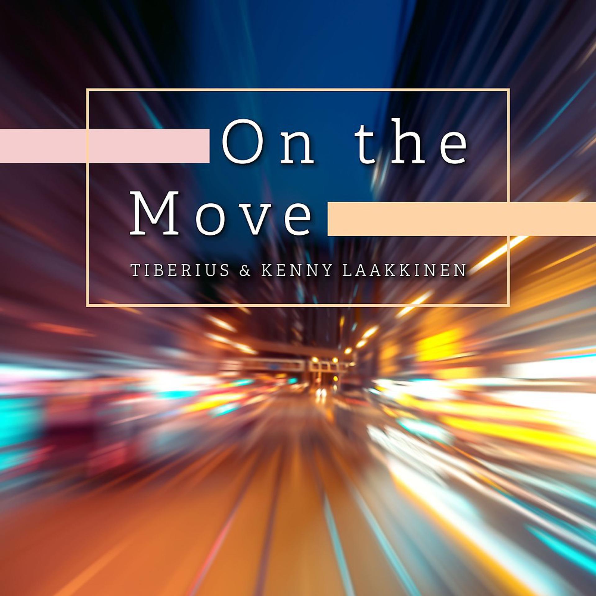 Постер альбома On the Move
