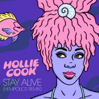 Постер альбома Stay Alive (Hempolics Remix)