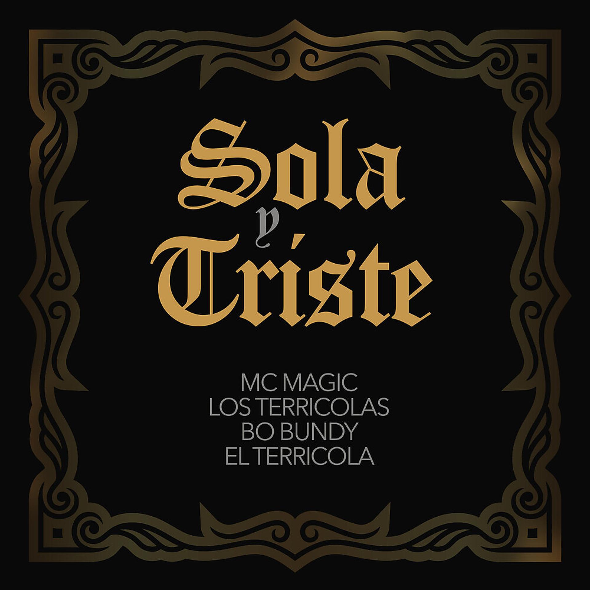 Постер альбома Sola Y Triste
