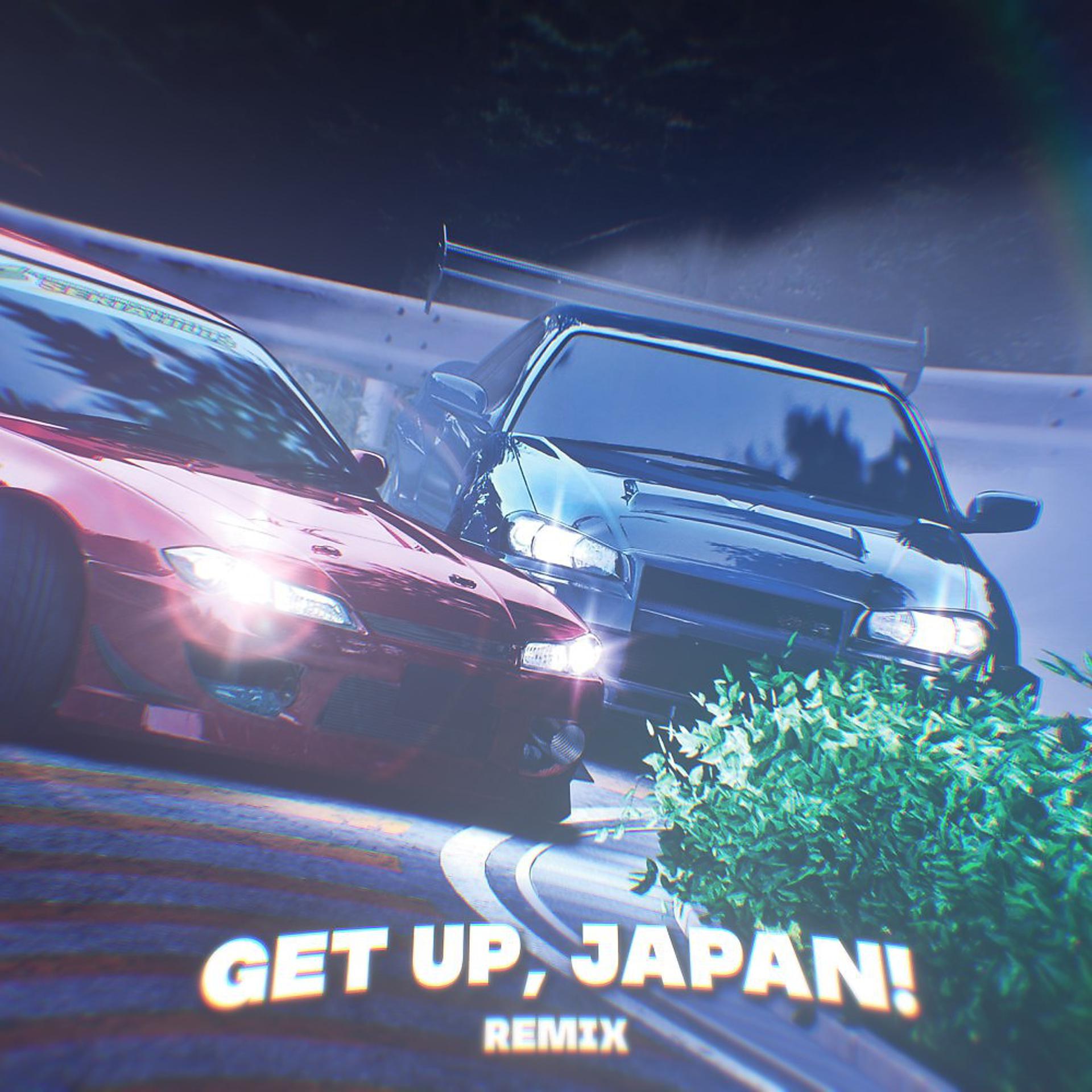 Постер альбома Get Up, Japan! (Vyx Remix)
