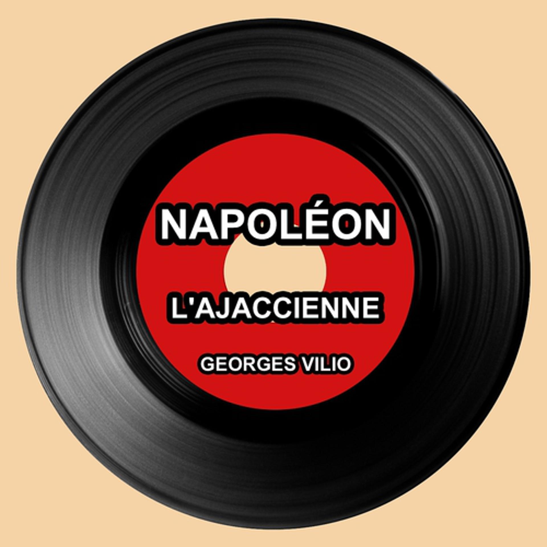 Постер альбома Napoléon : L'Ajaccienne