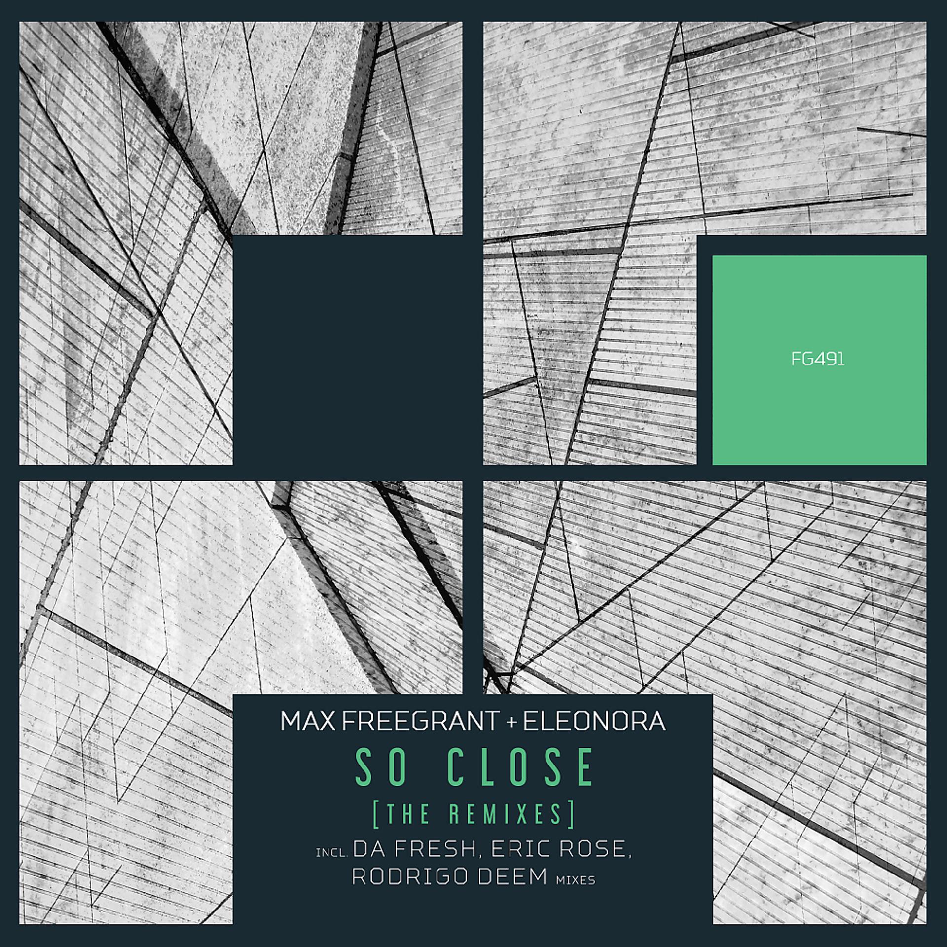 Постер альбома So Close [The Remixes]