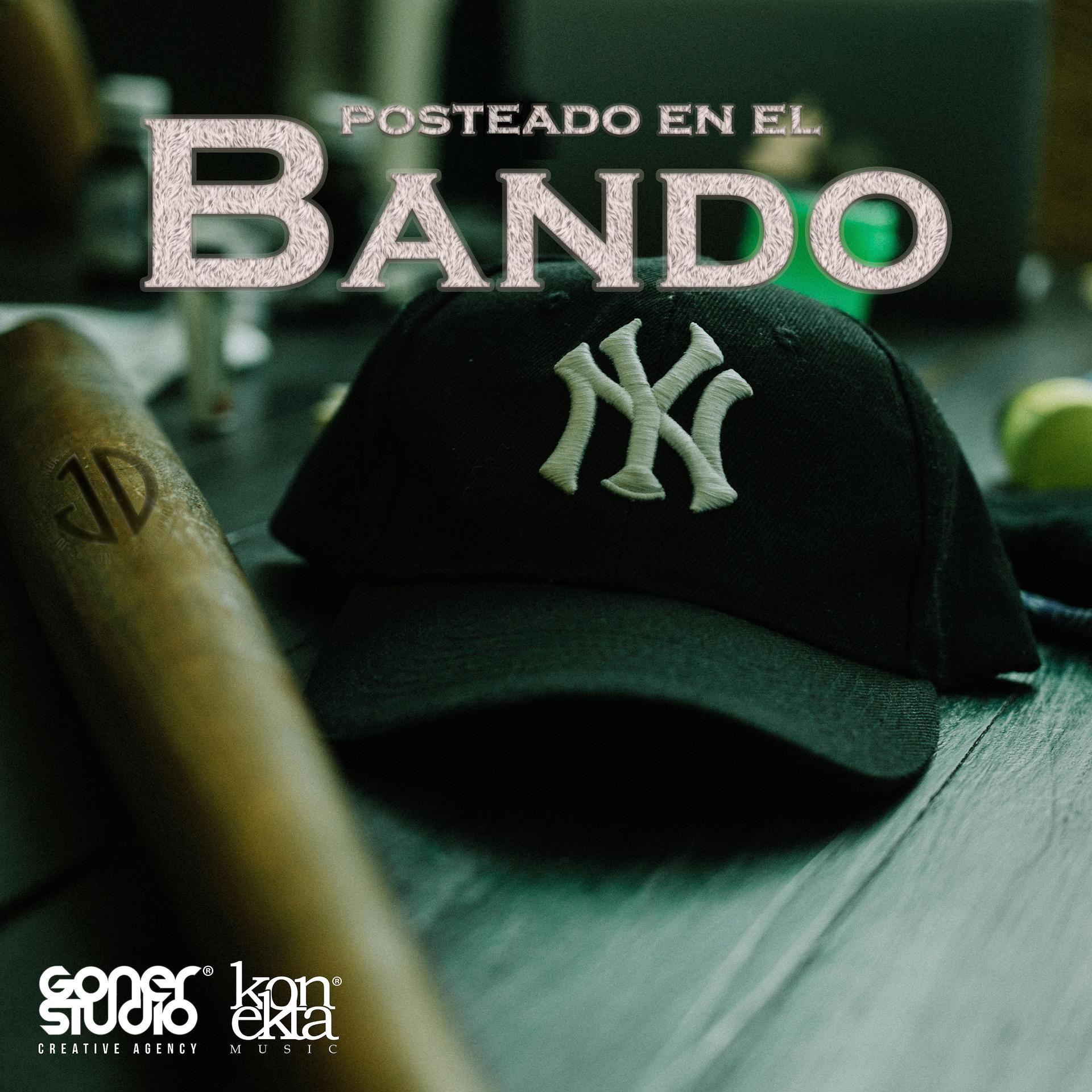 Постер альбома Posteado en el Bando