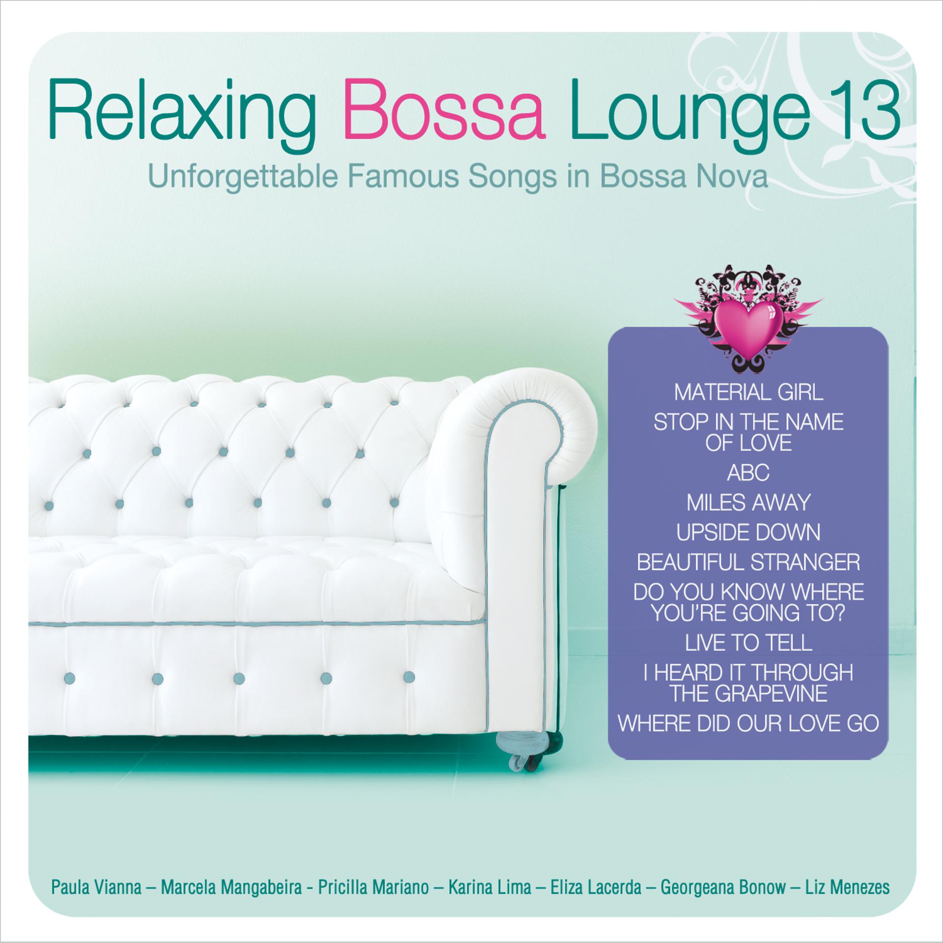 Постер альбома Relaxing Bossa Lounge 13