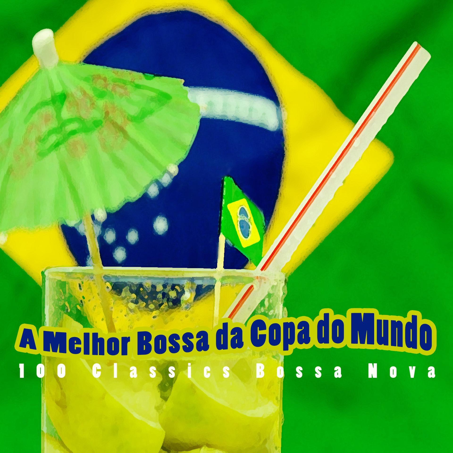 Постер альбома A Melhor Bossa da Copa do Mundo