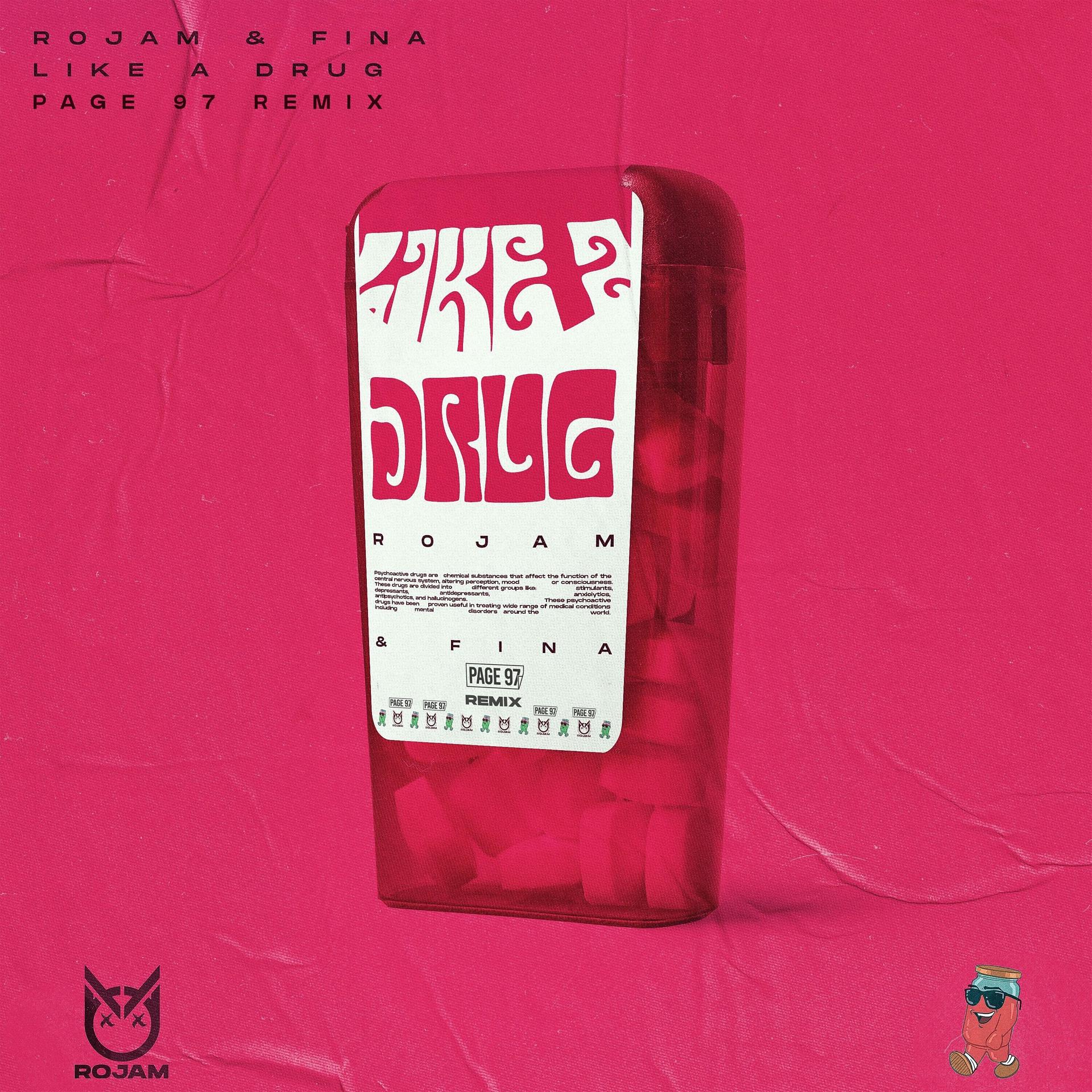 Постер альбома Like a Drug (Page 97 Remix)