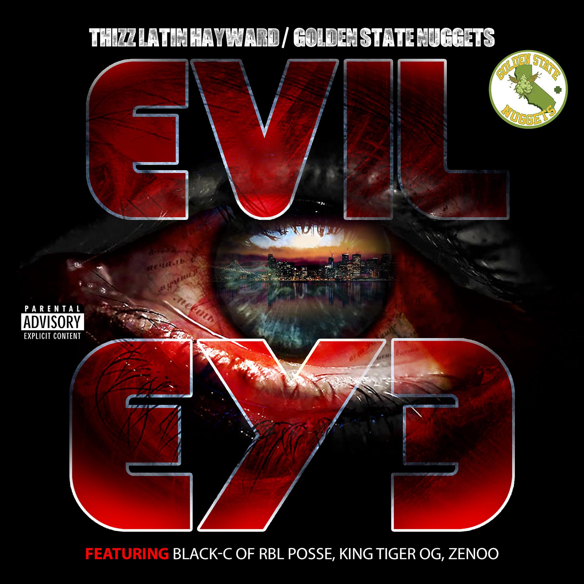 Постер альбома Evil Eye (feat. Black C, King Tiger Og & Zenoo)