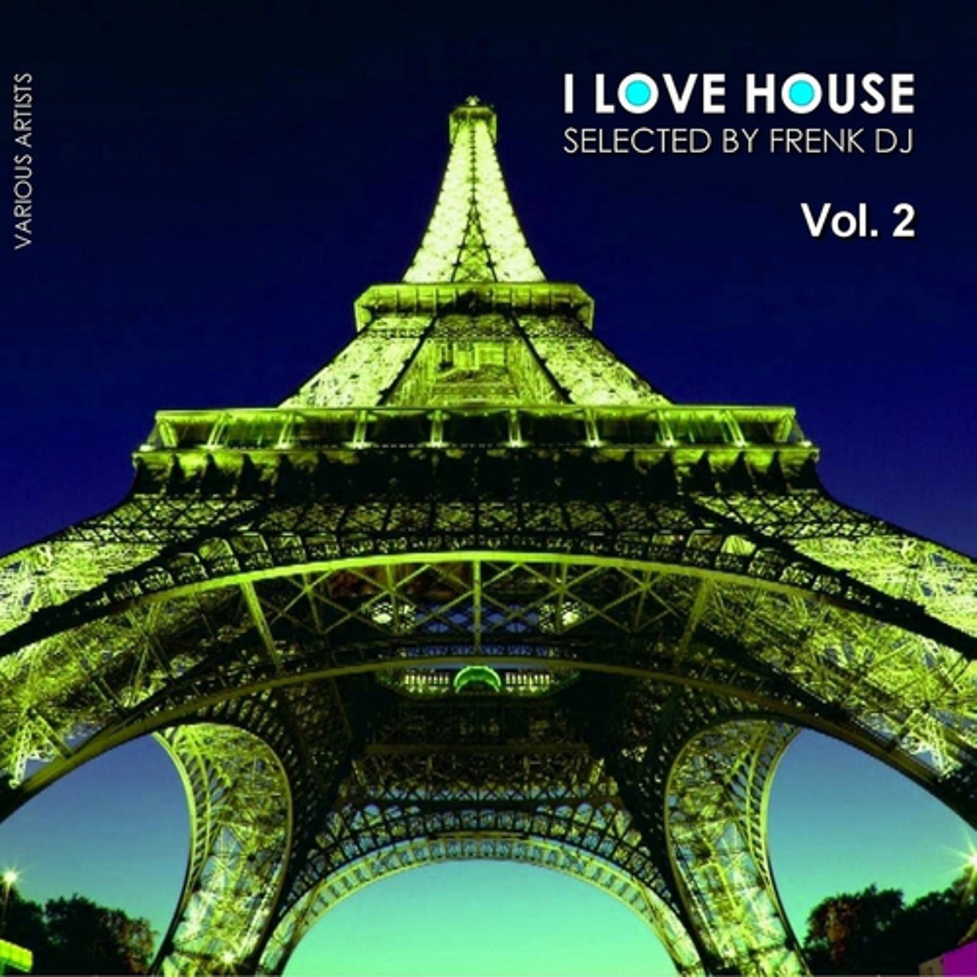 Постер альбома I Love House, Vol. 2