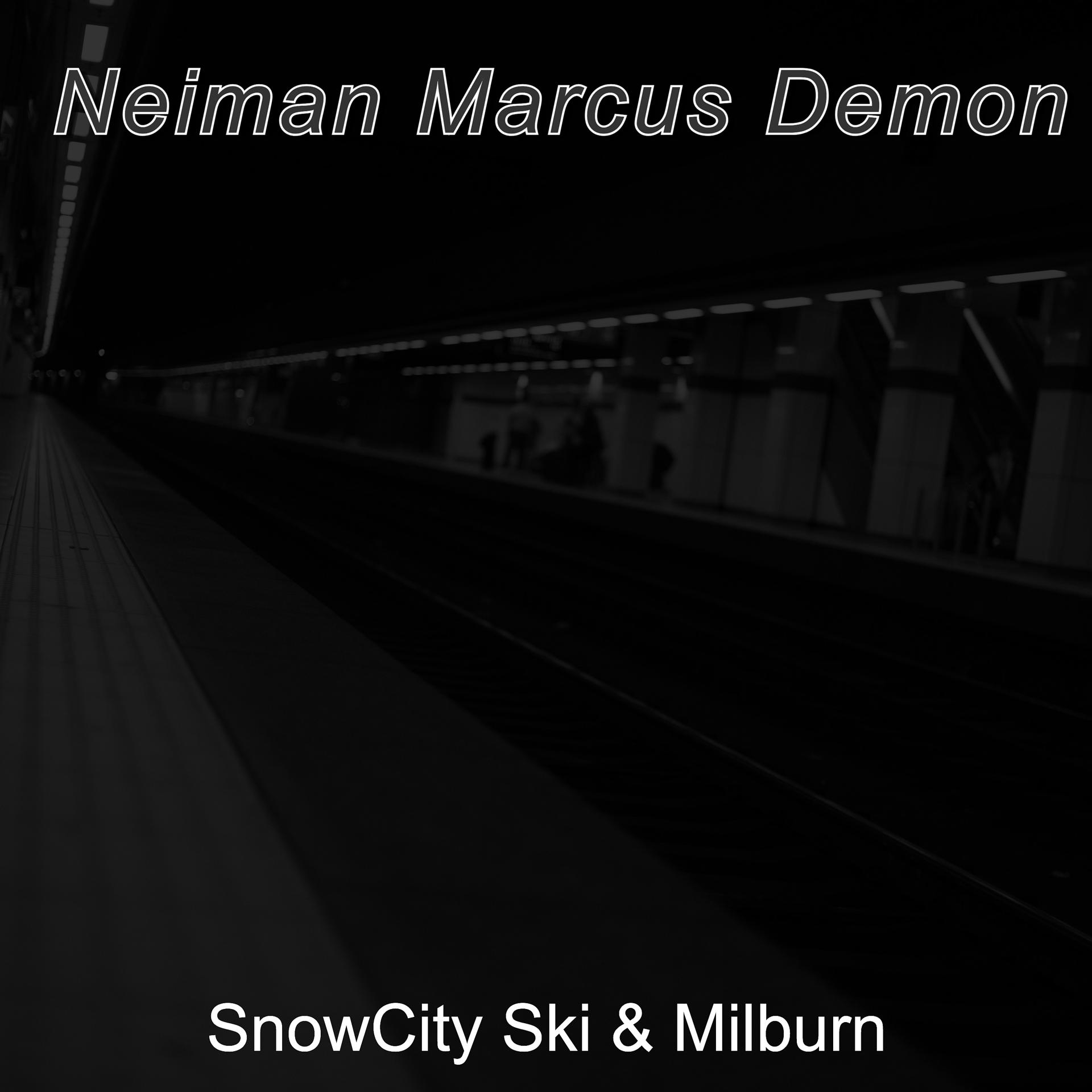 Постер альбома Neiman Marcus Demon