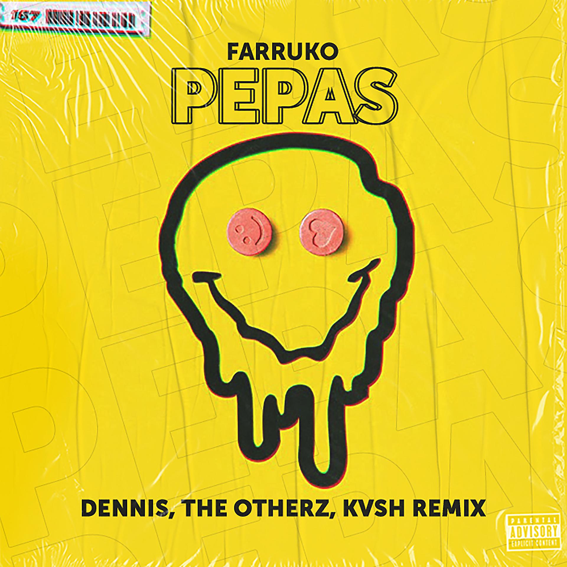 Постер альбома Pepas (DENNIS, KVSH & The Otherz Remix)