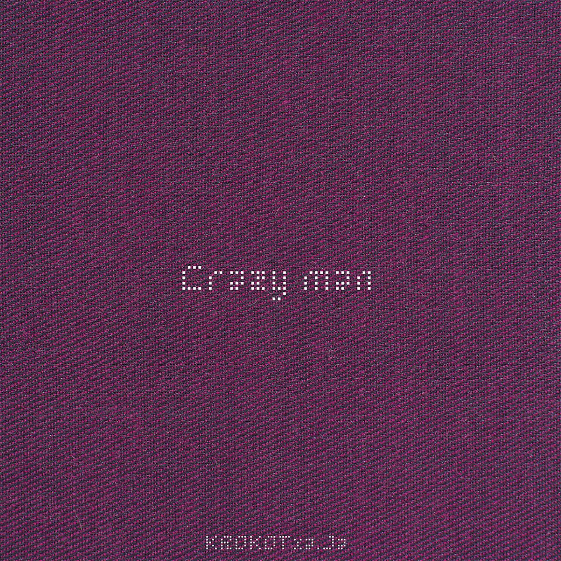 Постер альбома Crazy Man