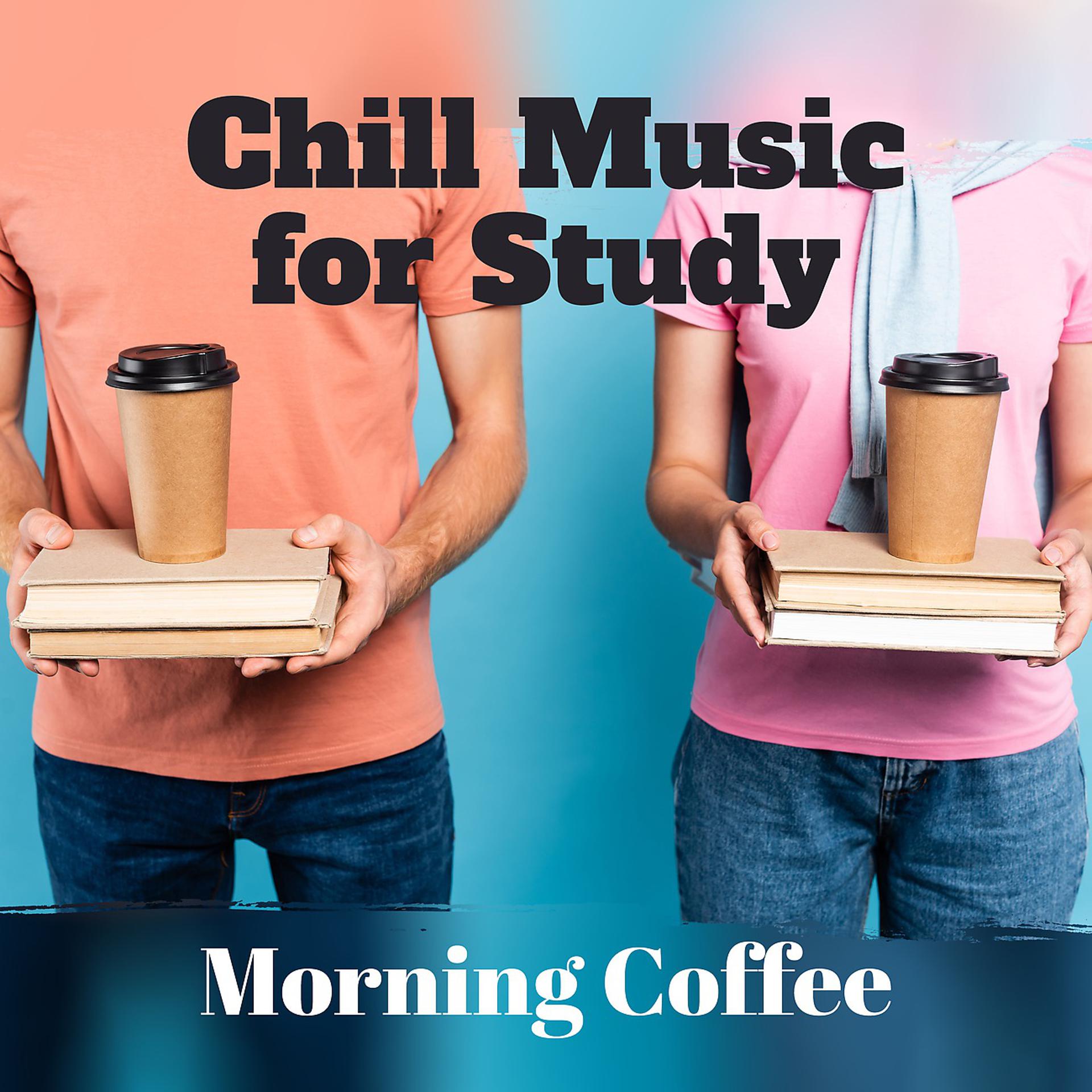 Постер альбома Chill Music for Study