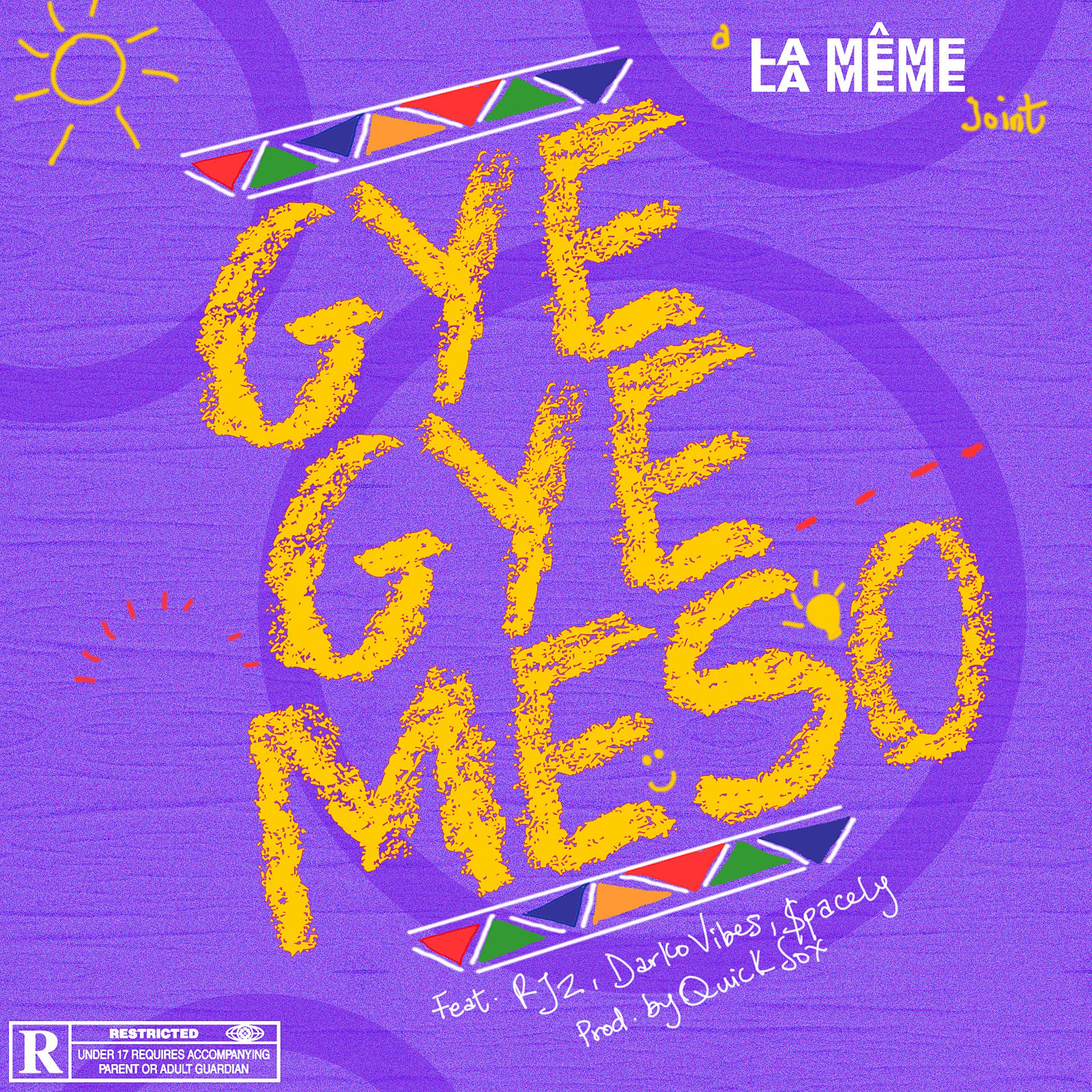 Постер альбома Gyegye Meso (feat. RJZ, Darkovibes & $pacely)
