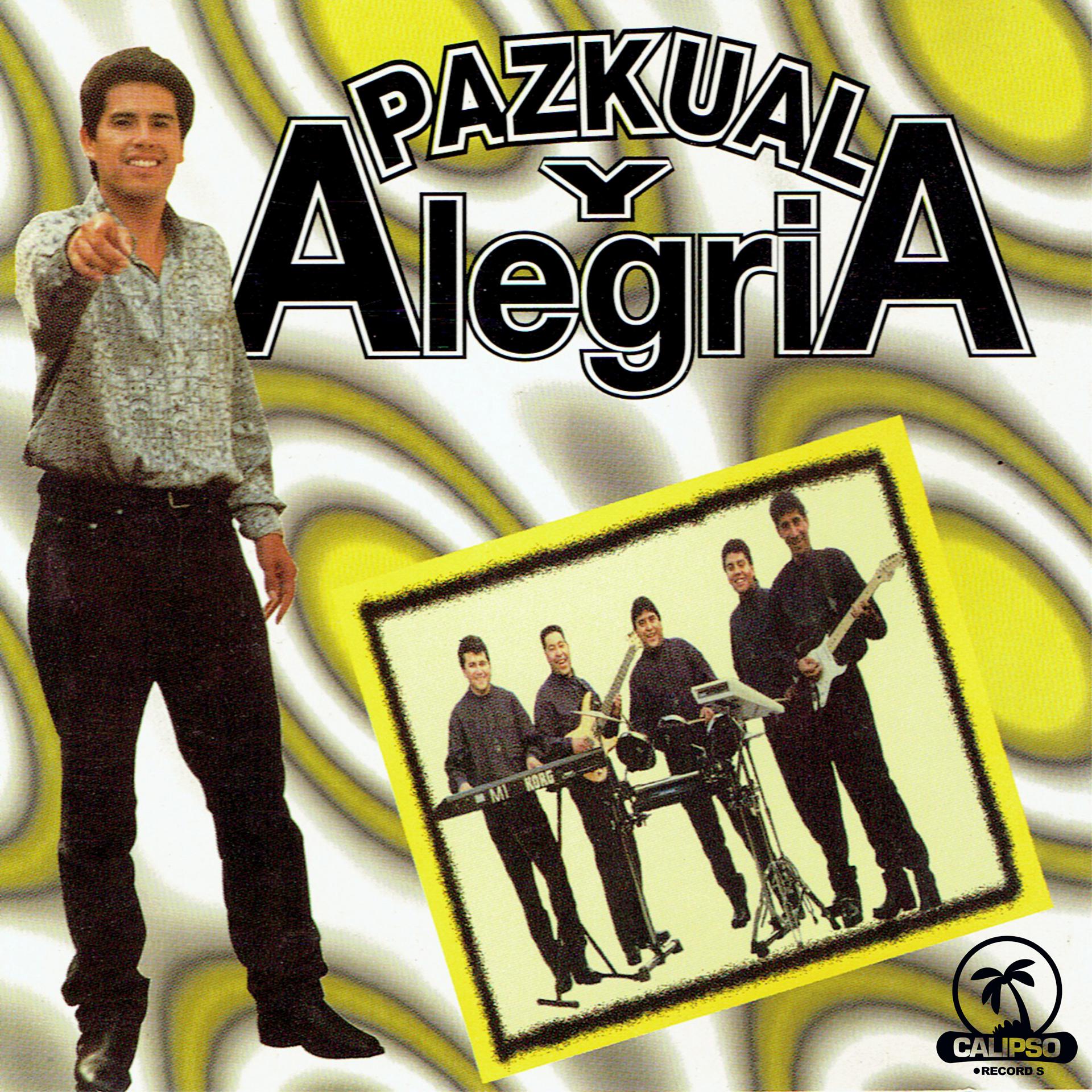 Постер альбома Paskual y Su Alegria