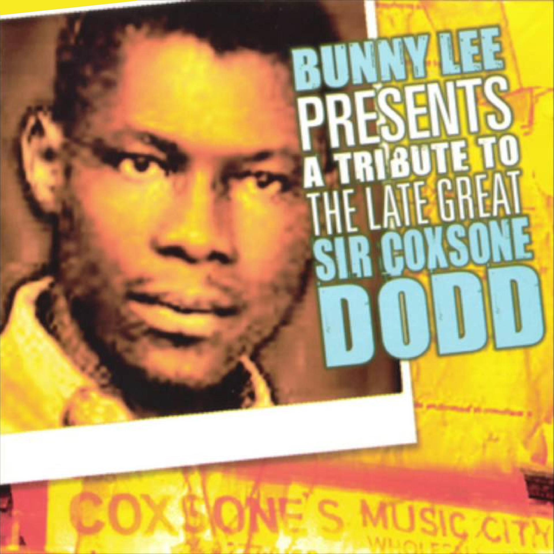 Постер альбома Bunny Lee Presents a Tribute to the Late Great Coxsone Dodd