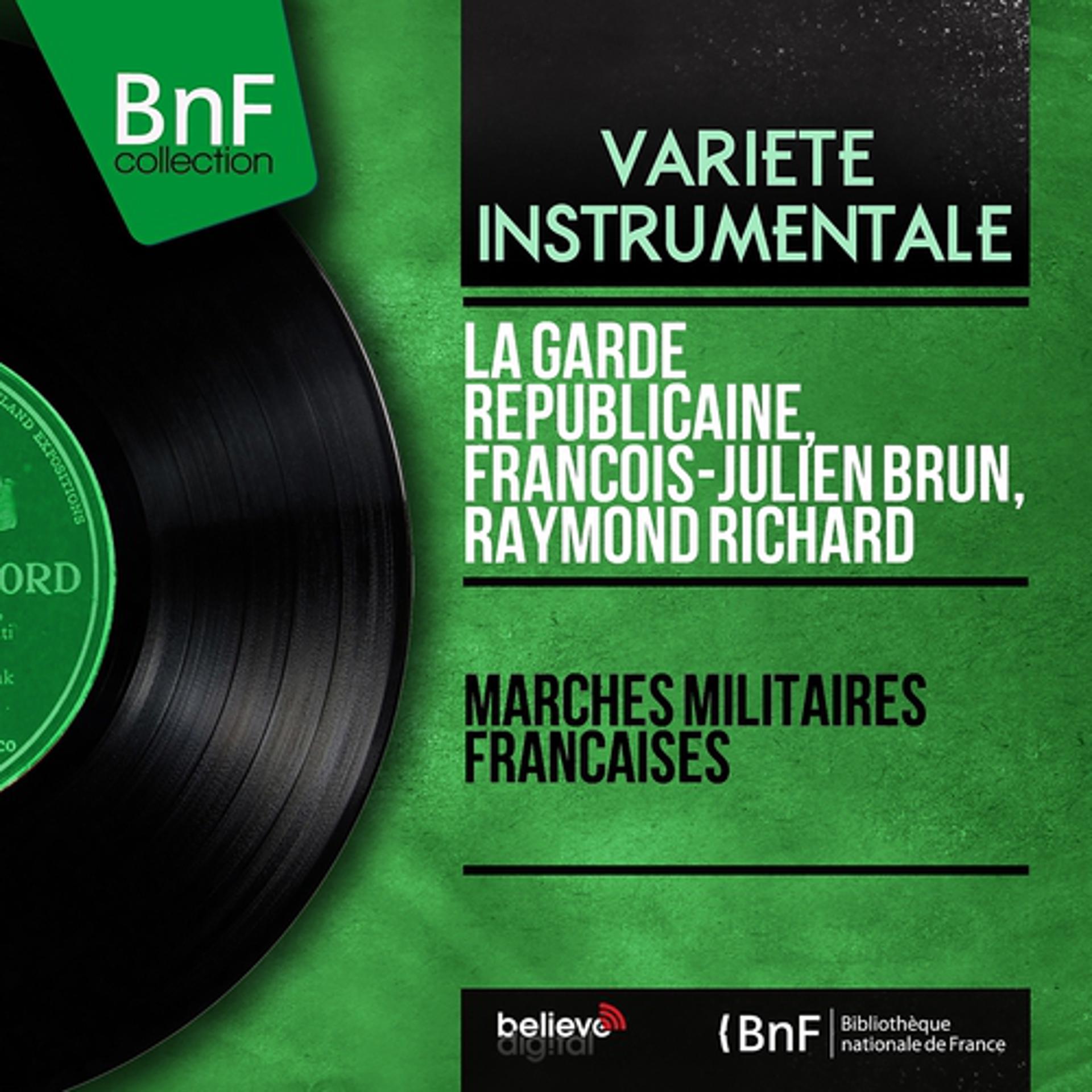 Постер альбома Marches militaires françaises (Mono version)